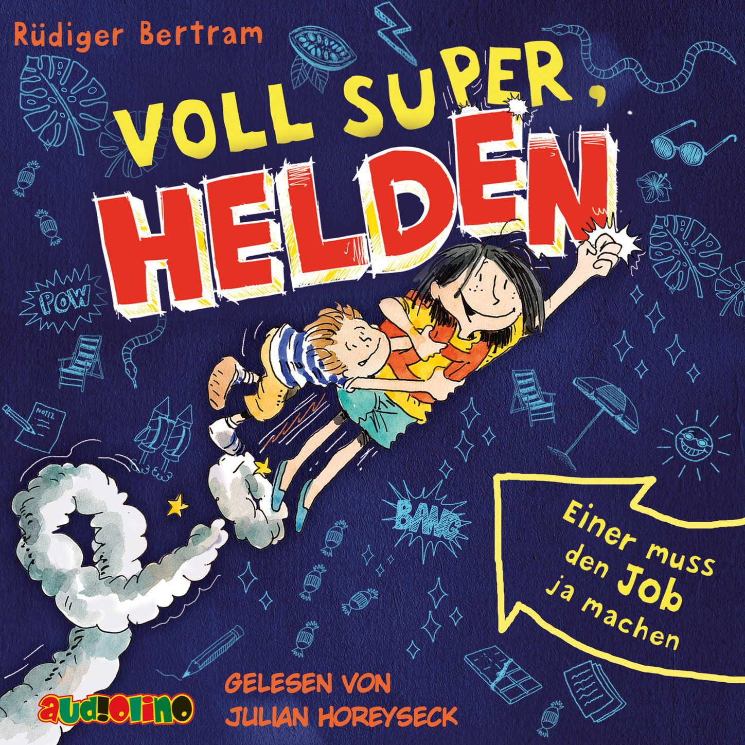Обложка книги «Einer muss den Job ja machen - Voll super, Helden 1»