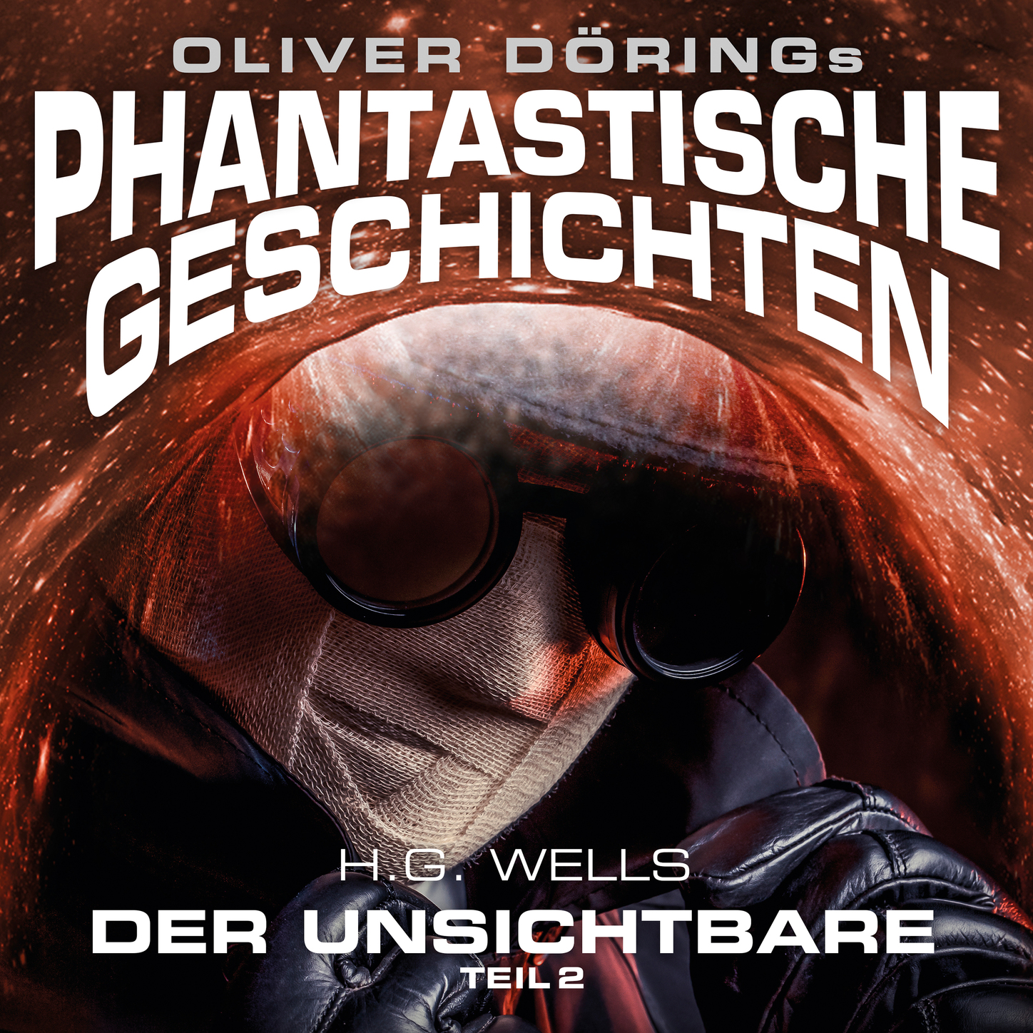 Обложка книги «Phantastische Geschichten, Der Unsichtbare, Teil 2»