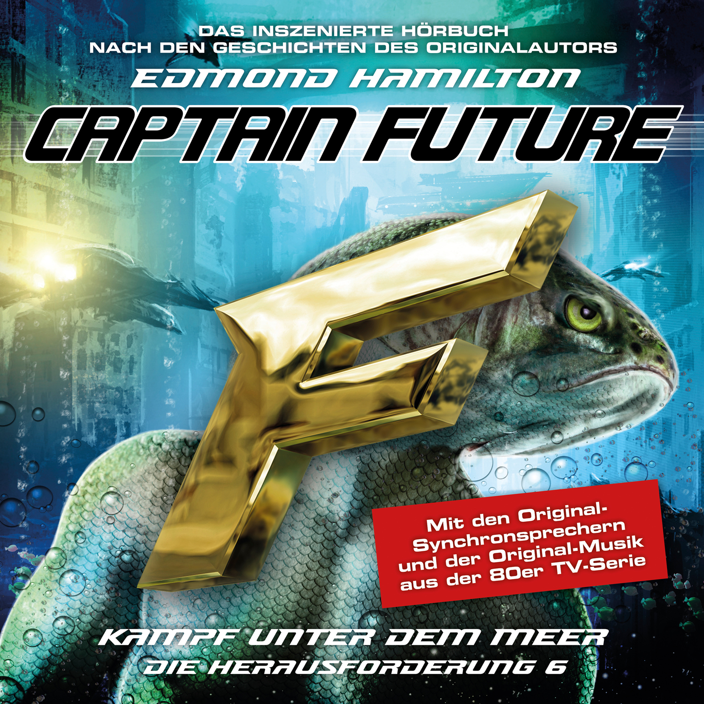 Обложка книги «Captain Future, Die Herausforderung, Folge 6: Kampf unter dem Meer»