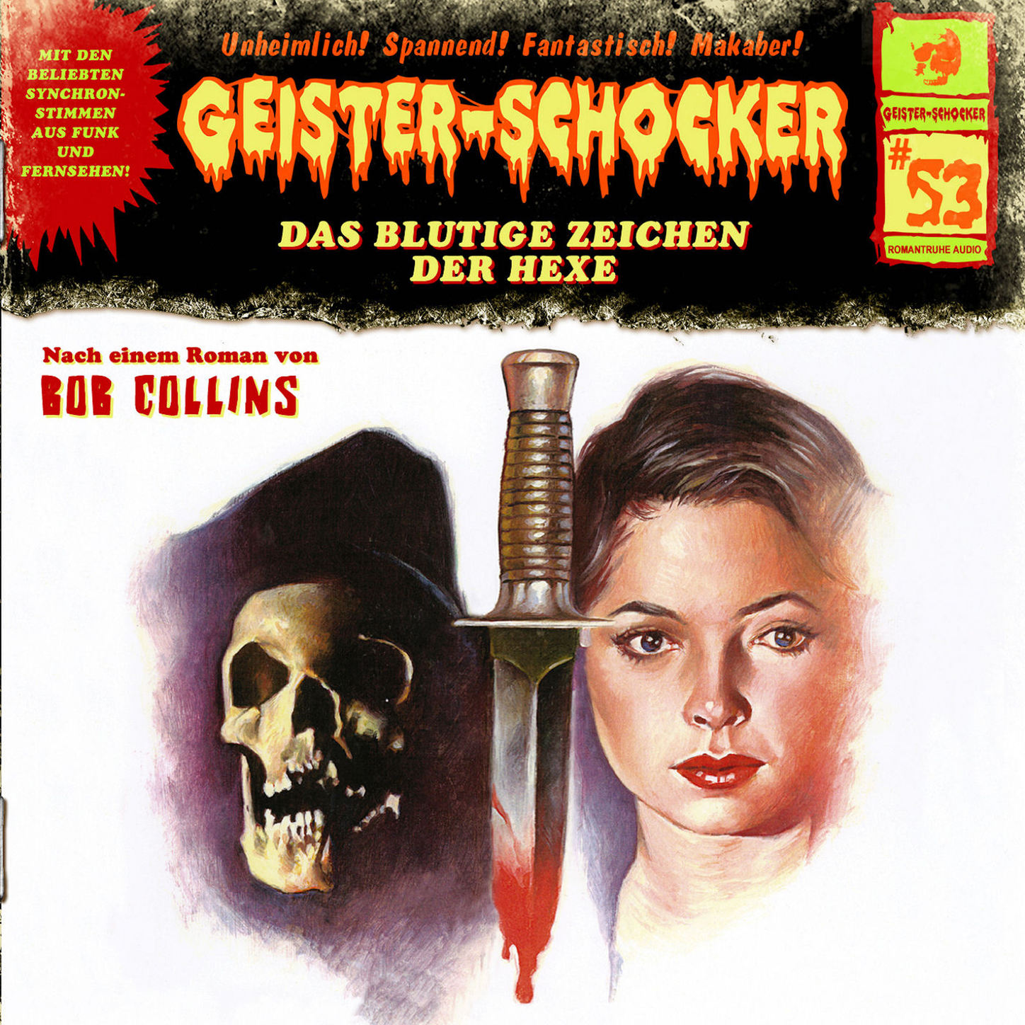 Обложка книги «Geister-Schocker, Folge 53: Das blutige Zeichen der Hexe»