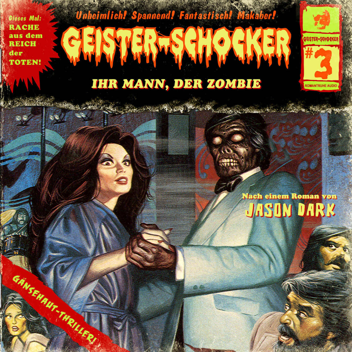 Обложка книги «Geister-Schocker, Folge 3: Ihr Mann, der Zombie»