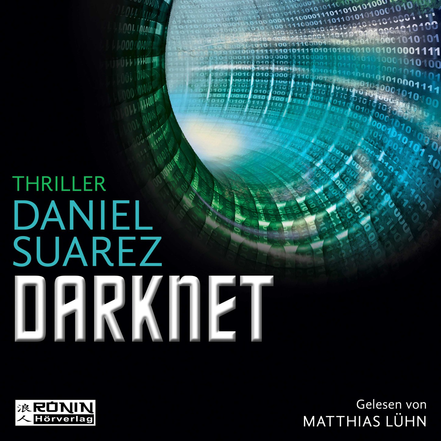 Обложка книги «Darknet - Daemon - Die Welt ist nur ein Spiel 2 (Ungekürzt)»