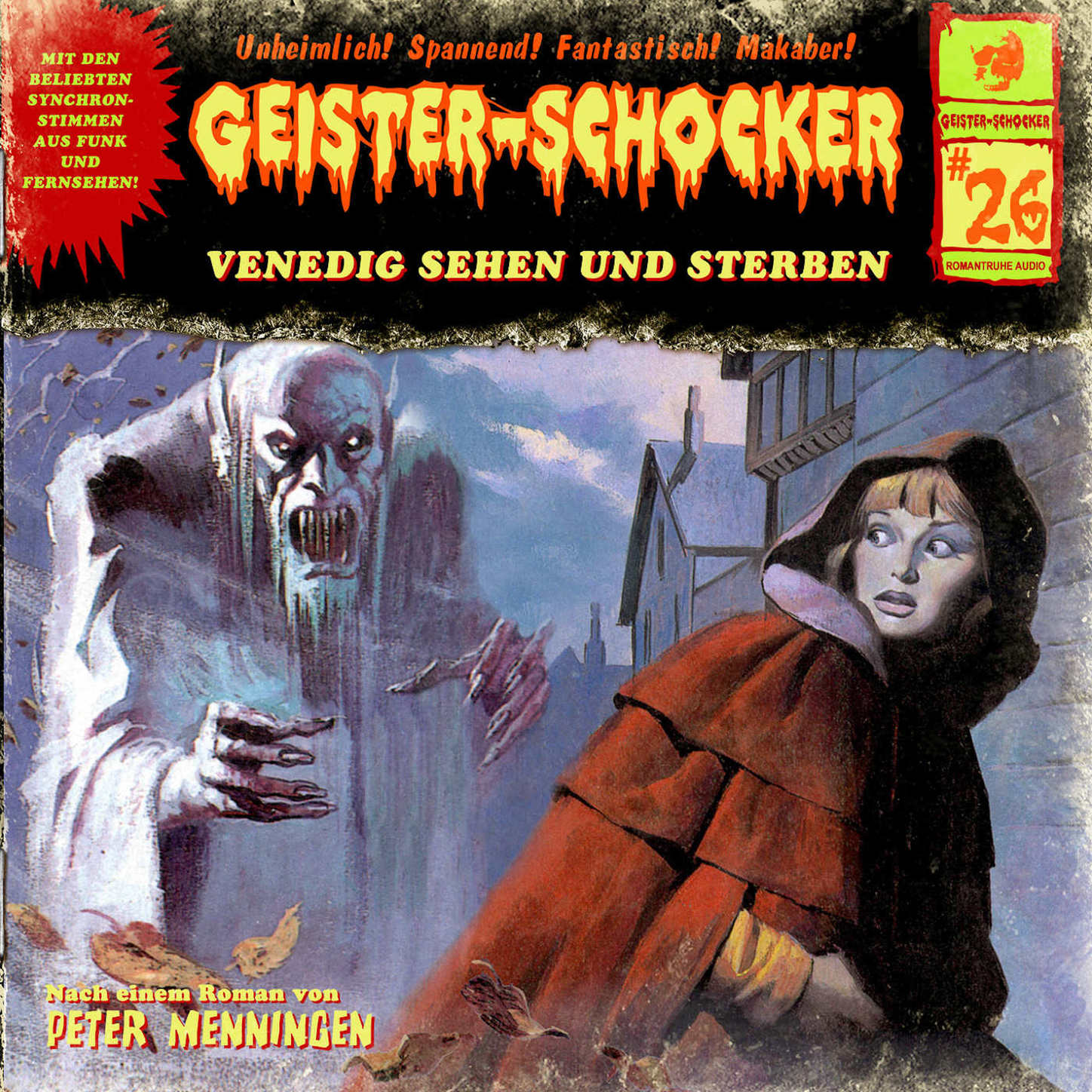 Обложка книги «Geister-Schocker, Folge 26: Venedig sehen und sterben / Blutnächte in Whitechapel»