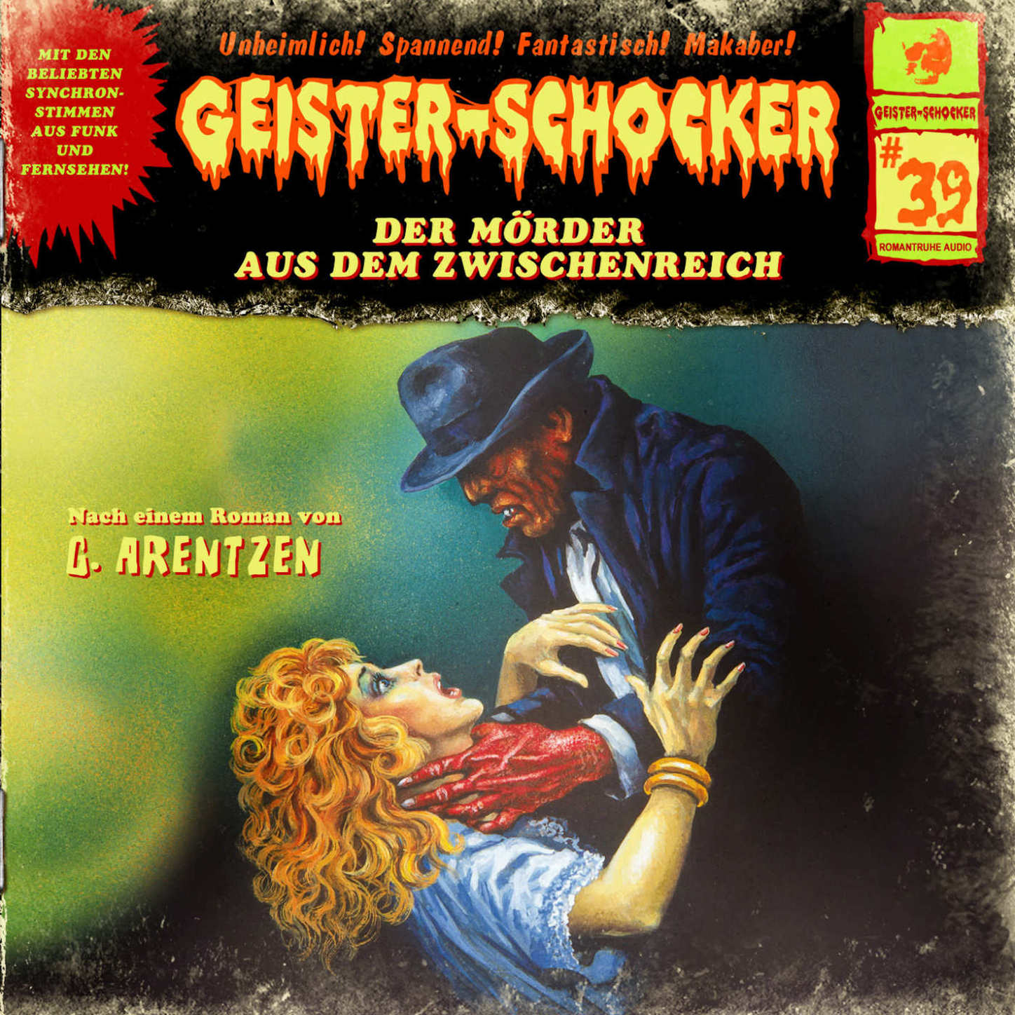 Обложка книги «Geister-Schocker, Folge 39: Der Mörder aus dem Zwischenreich»