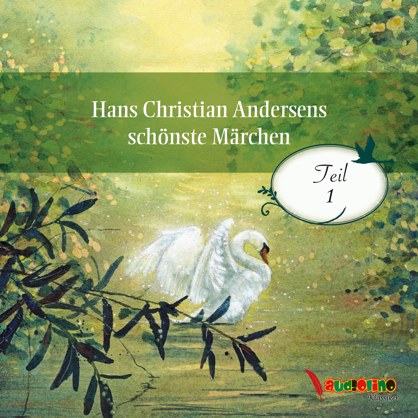 Обложка книги «Hans Christian Andersens schönste Märchen - Teil 1 (Ungekürzt)»