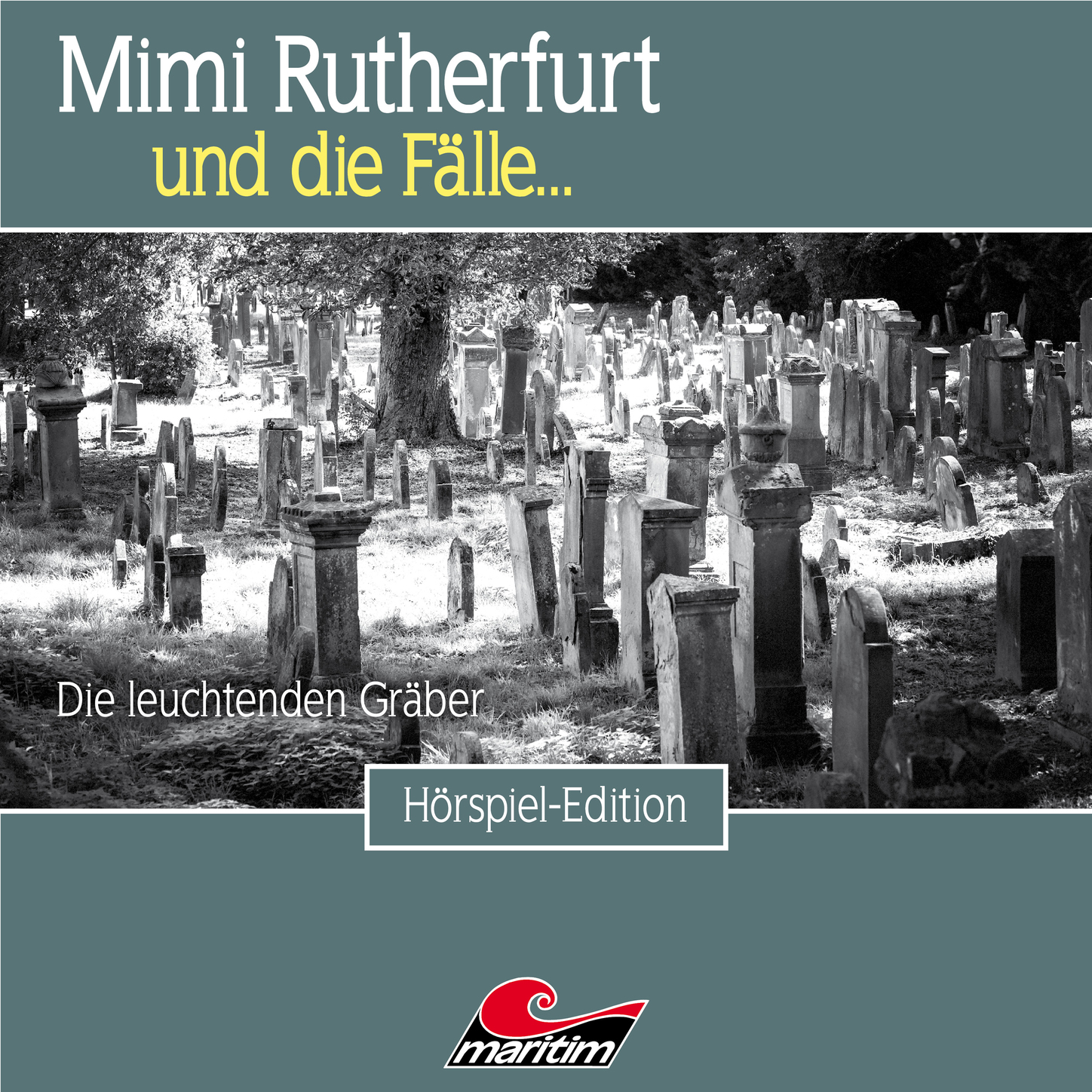 Обложка книги «Mimi Rutherfurt, Folge 44: Die leuchtenden Gräber»
