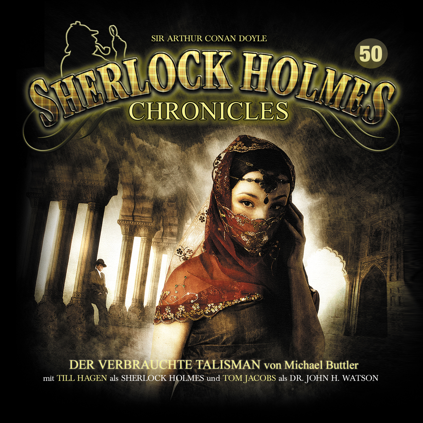 Обложка книги «Sherlock Holmes Chronicles, Folge 50: Der verbrauchte Talisman»