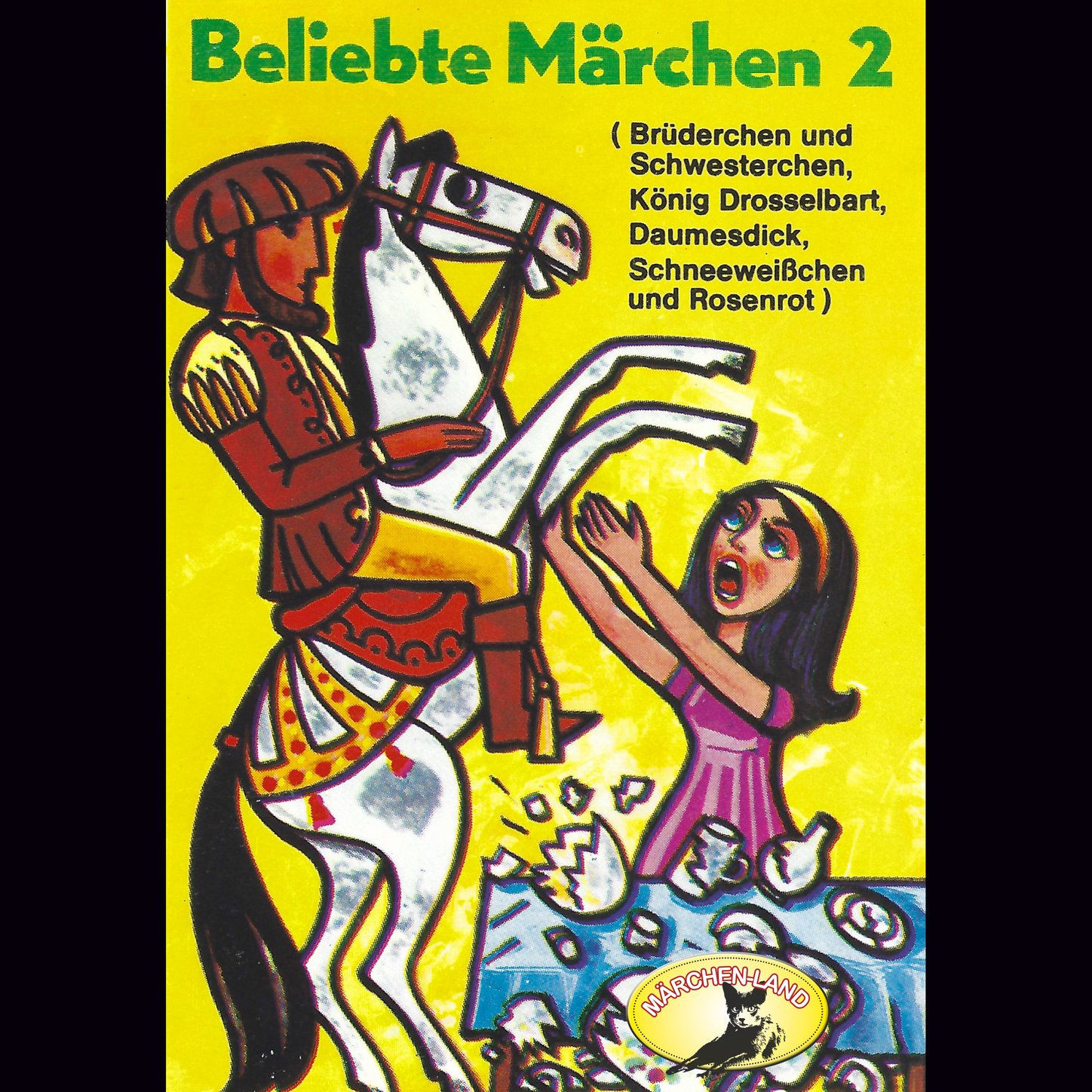 Обложка книги «Beliebte Märchen, Folge 2: König Drosselbart und weitere Märchen»