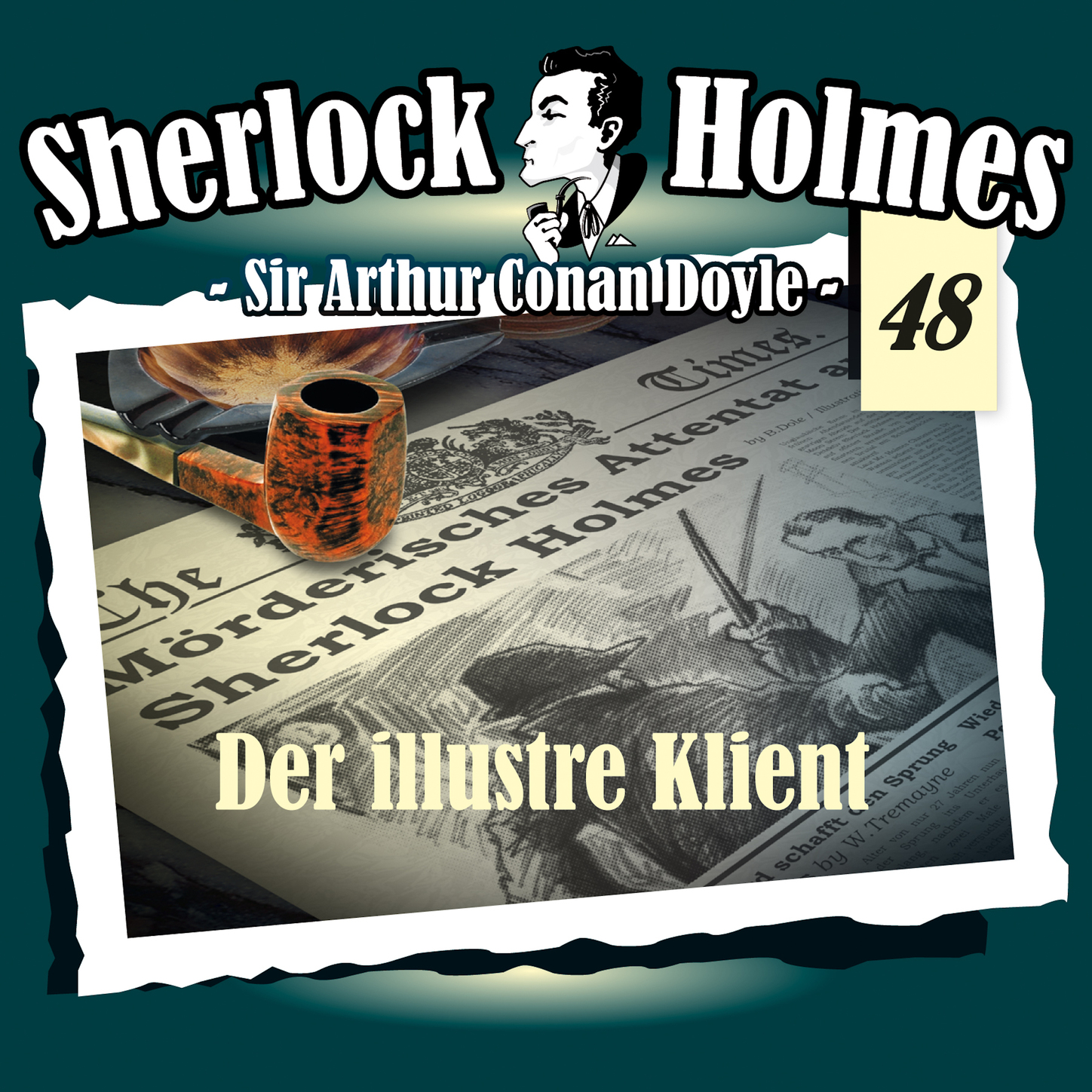Обложка книги «Sherlock Holmes, Die Originale, Fall 48: Der illustre Klient»