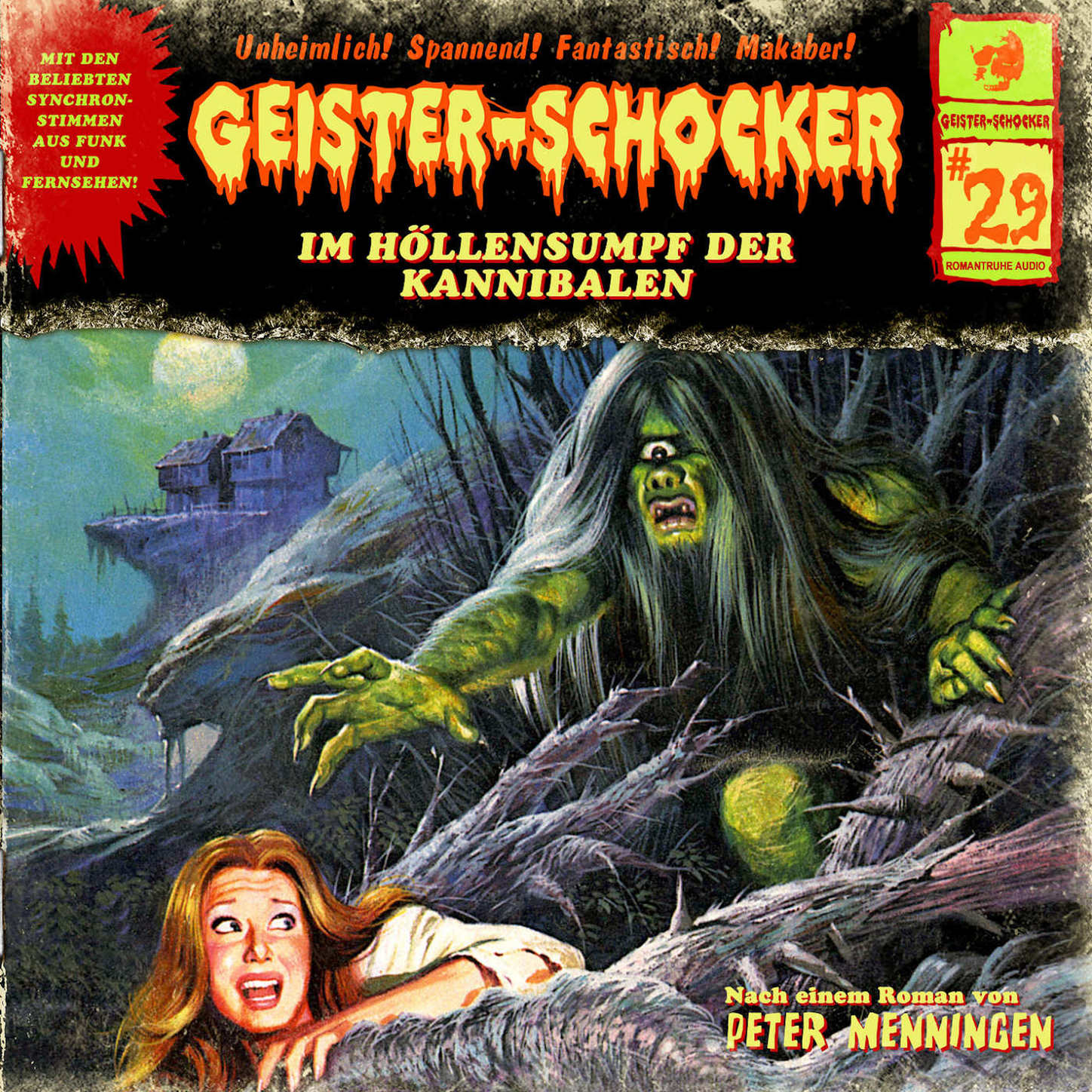Обложка книги «Geister-Schocker, Folge 29: Im Höllensumpf der Kannibalen / Das Ultimatum»