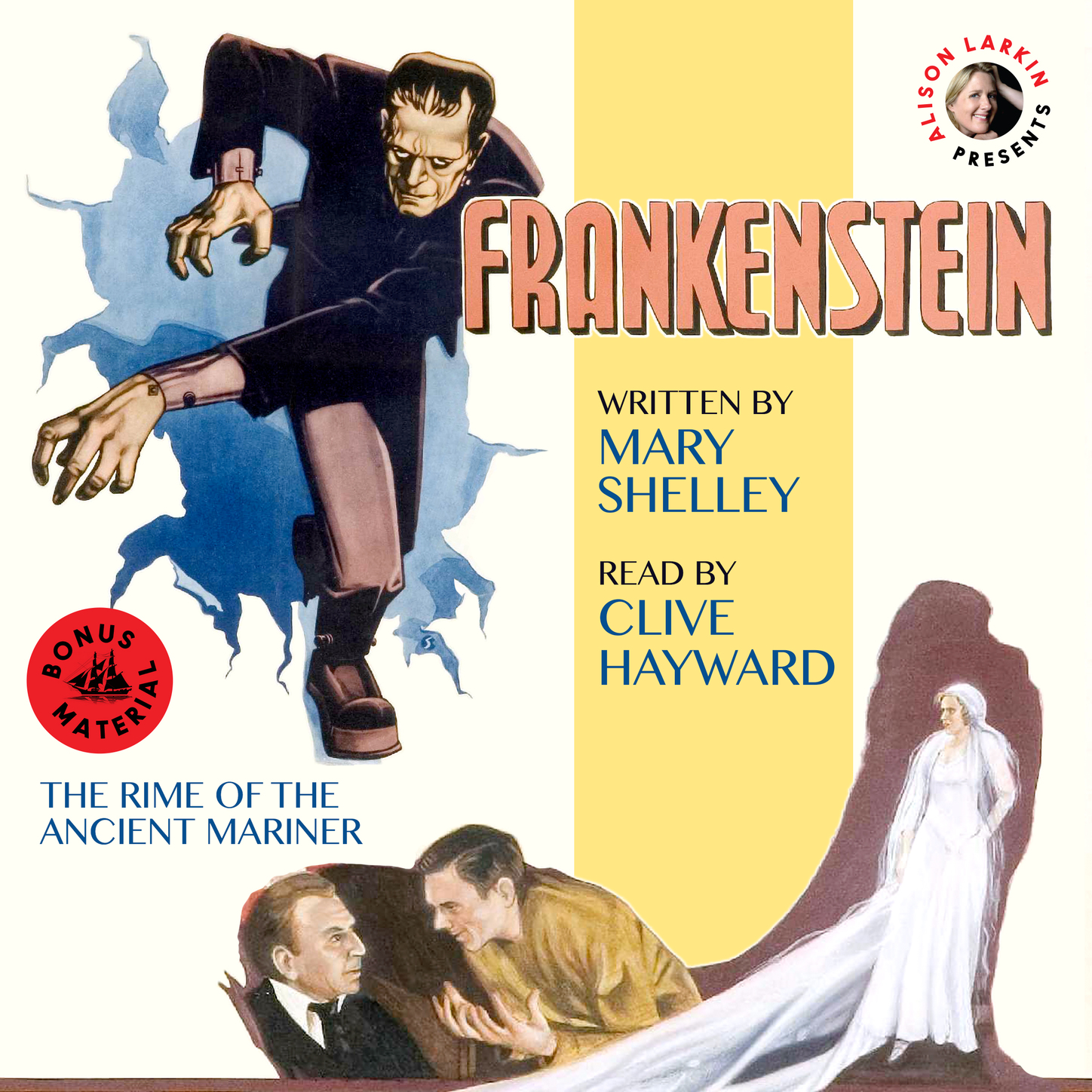 Обложка книги «Frankenstein - With The Rime of the Ancient Mariner (Unabridged 200th Anniversary Audio Edition)»