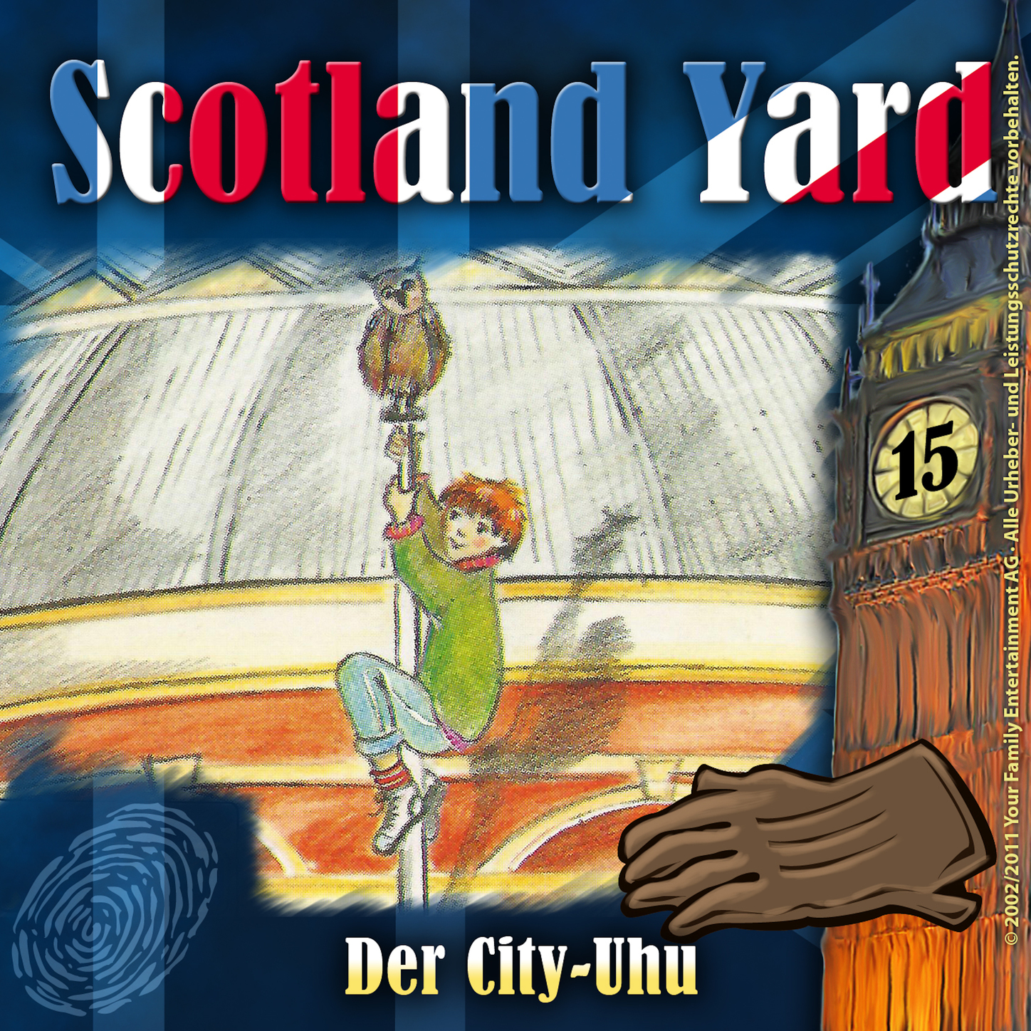Обложка книги «Scotland Yard, Folge 15: Der City-Uhu»