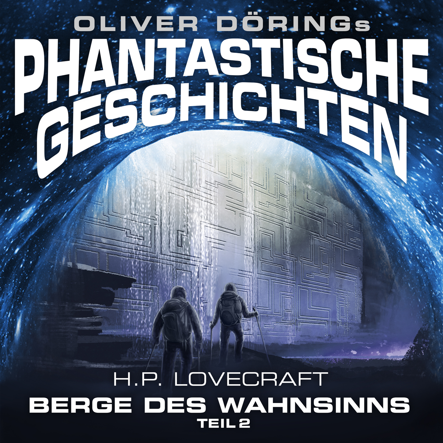 Обложка книги «Phantastische Geschichten, Teil 2: Berge des Wahnsinns»