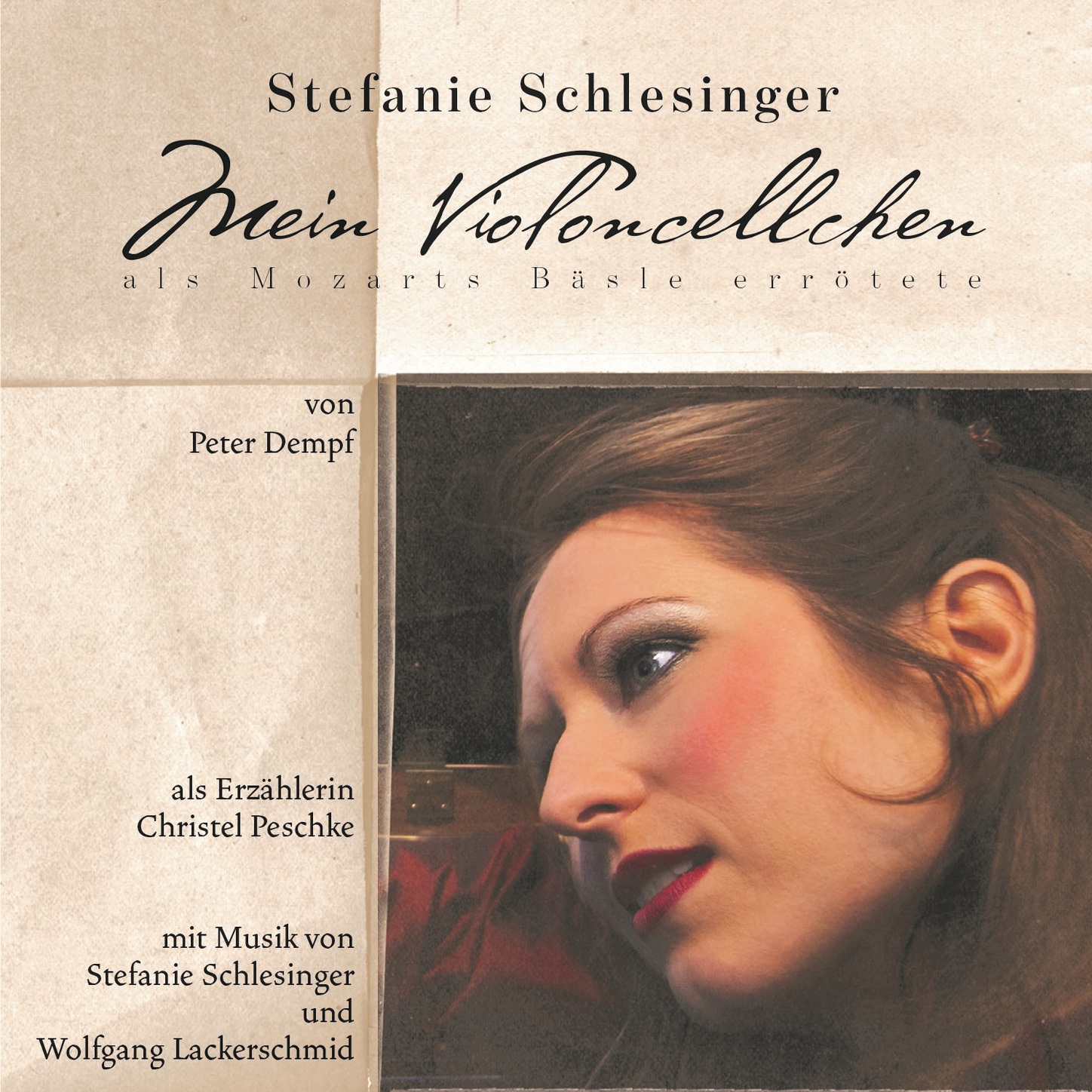 Обложка книги «Mein Violoncellchen - als Mozarts Bäsle errötete (Hörspiel mit Musik)»