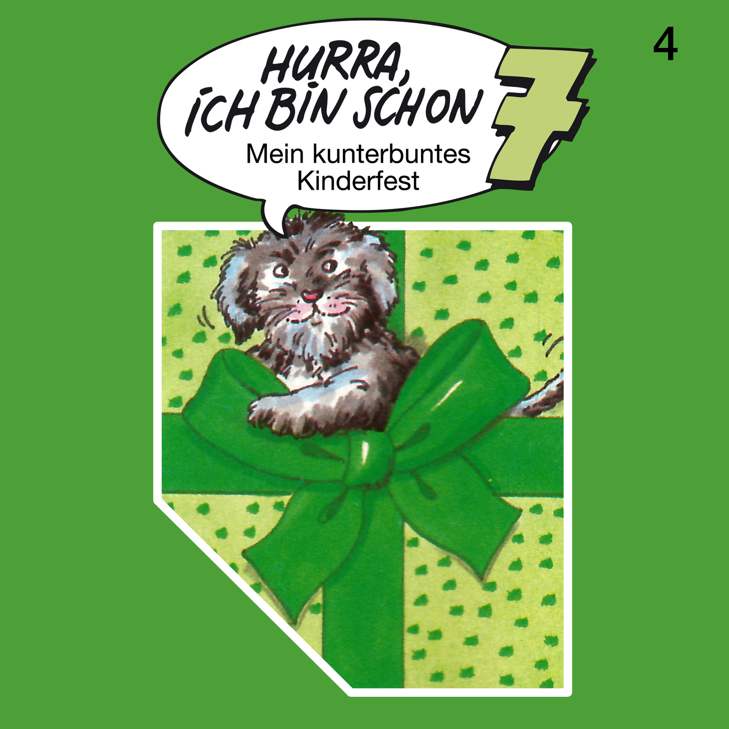 Обложка книги «Hurra, ich bin schon ..., Folge 4: Hurra, ich bin schon 7»