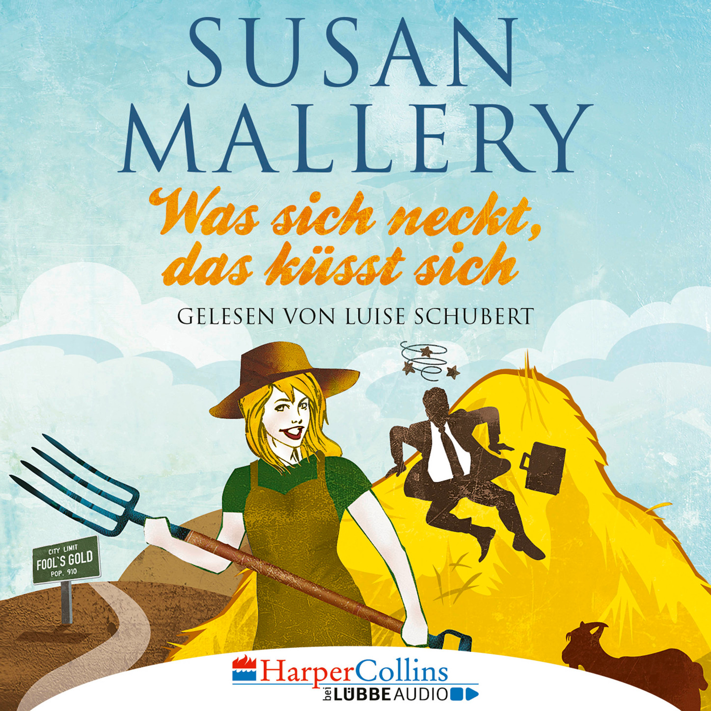 Обложка книги «Was sich neckt, das küsst sich - Fool's Gold, Teil 7 (Ungekürzt)»