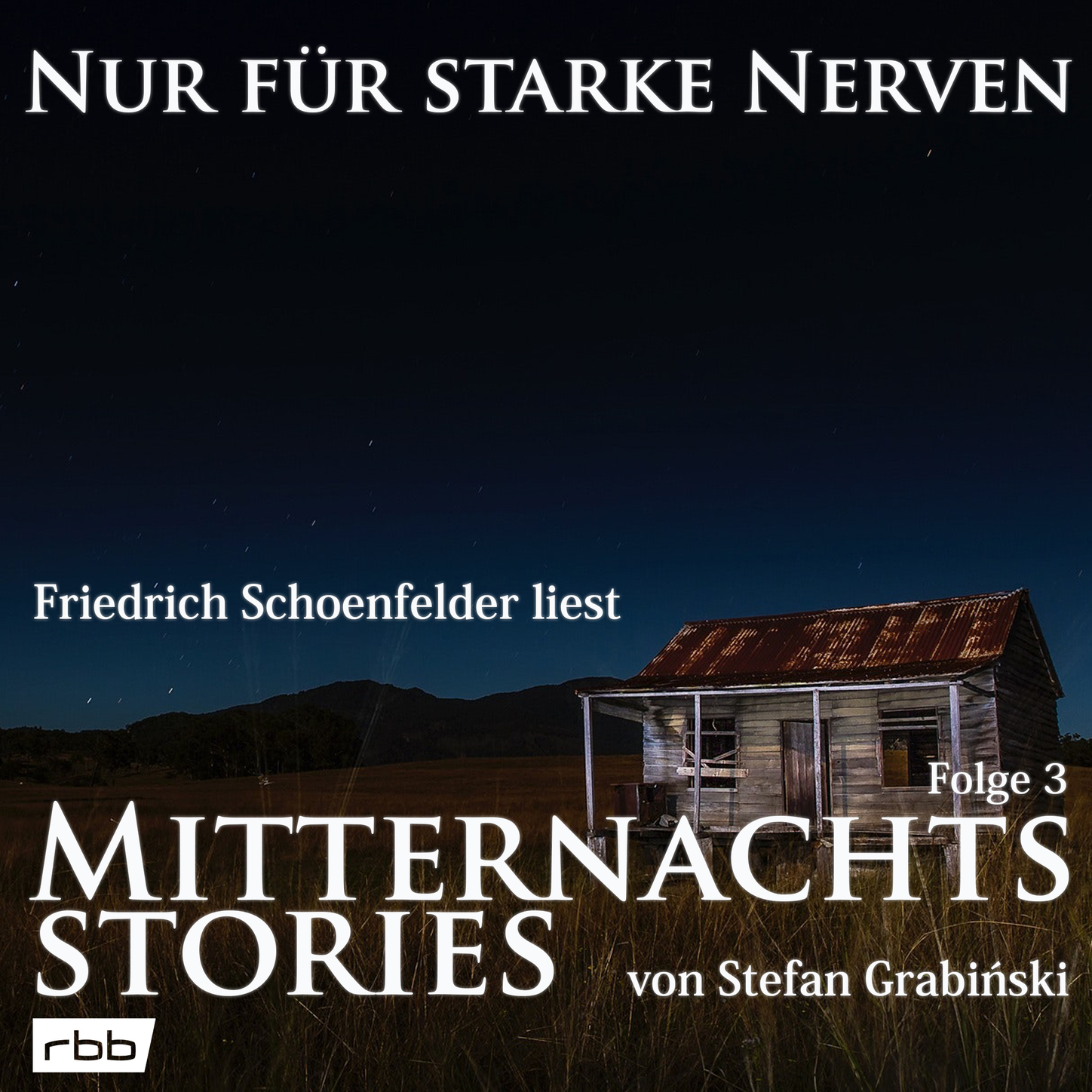 Обложка книги «Mitternachtsstories von Stefan Grabinski - Nur für starke Nerven, Folge 3 (ungekürzt)»