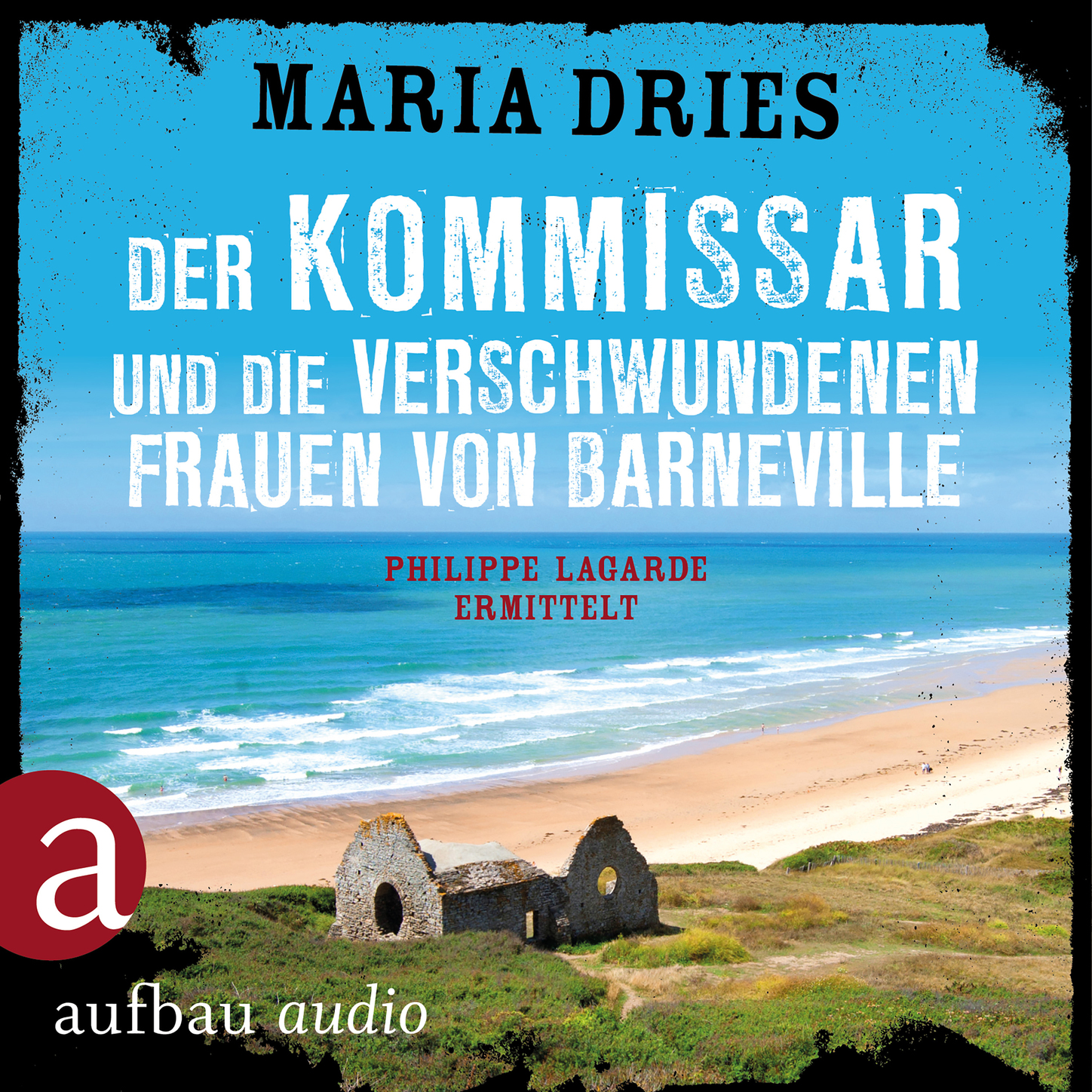Обложка книги «Der Kommissar und die verschwundenen Frauen von Barneville - Kommissar Philippe Lagarde, Band 7 (Ungekürzt)»