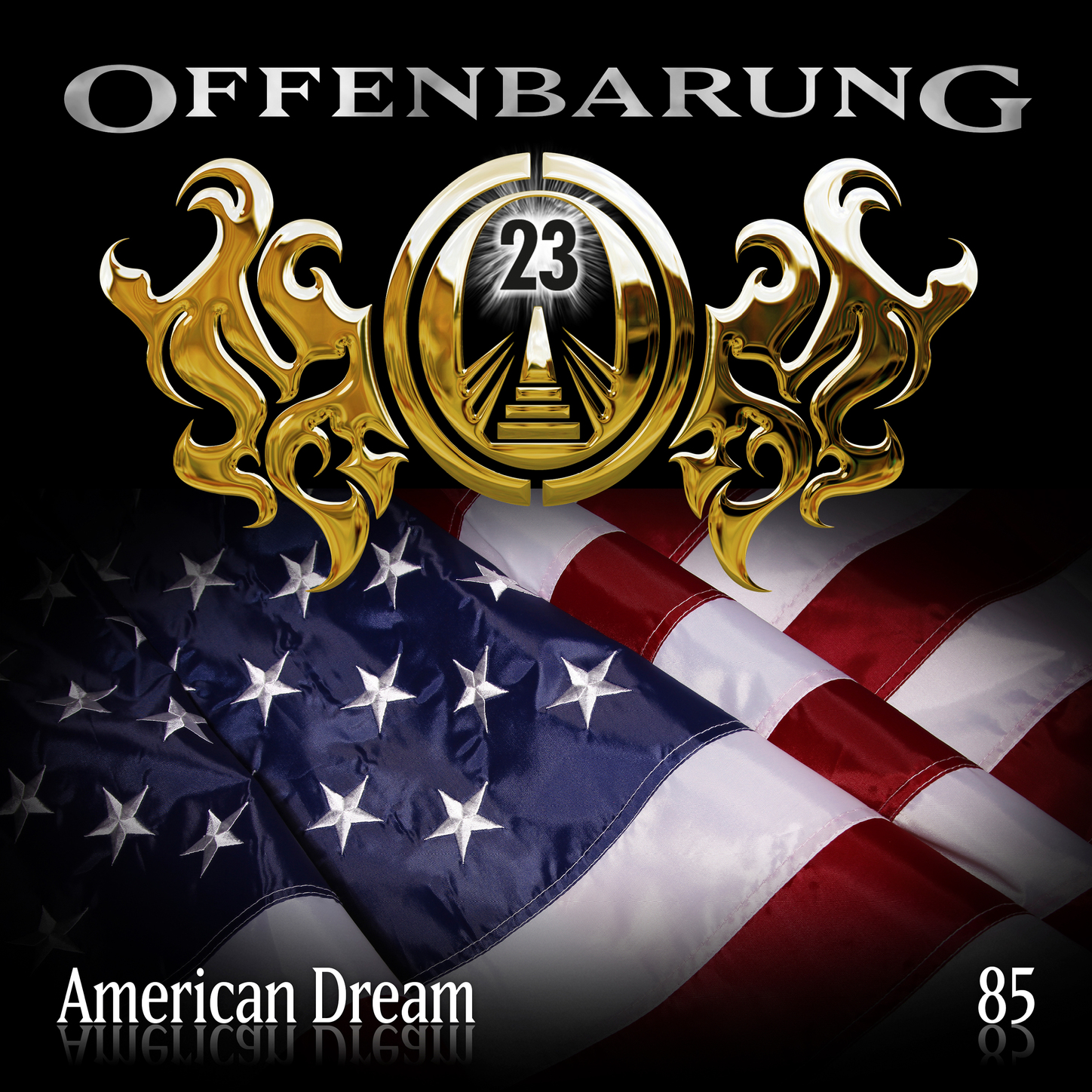 Обложка книги «Offenbarung 23, Folge 85: American Dream»