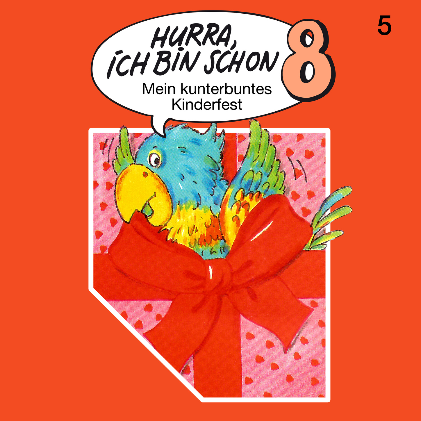 Обложка книги «Hurra, ich bin schon ..., Folge 5: Hurra, ich bin schon 8»