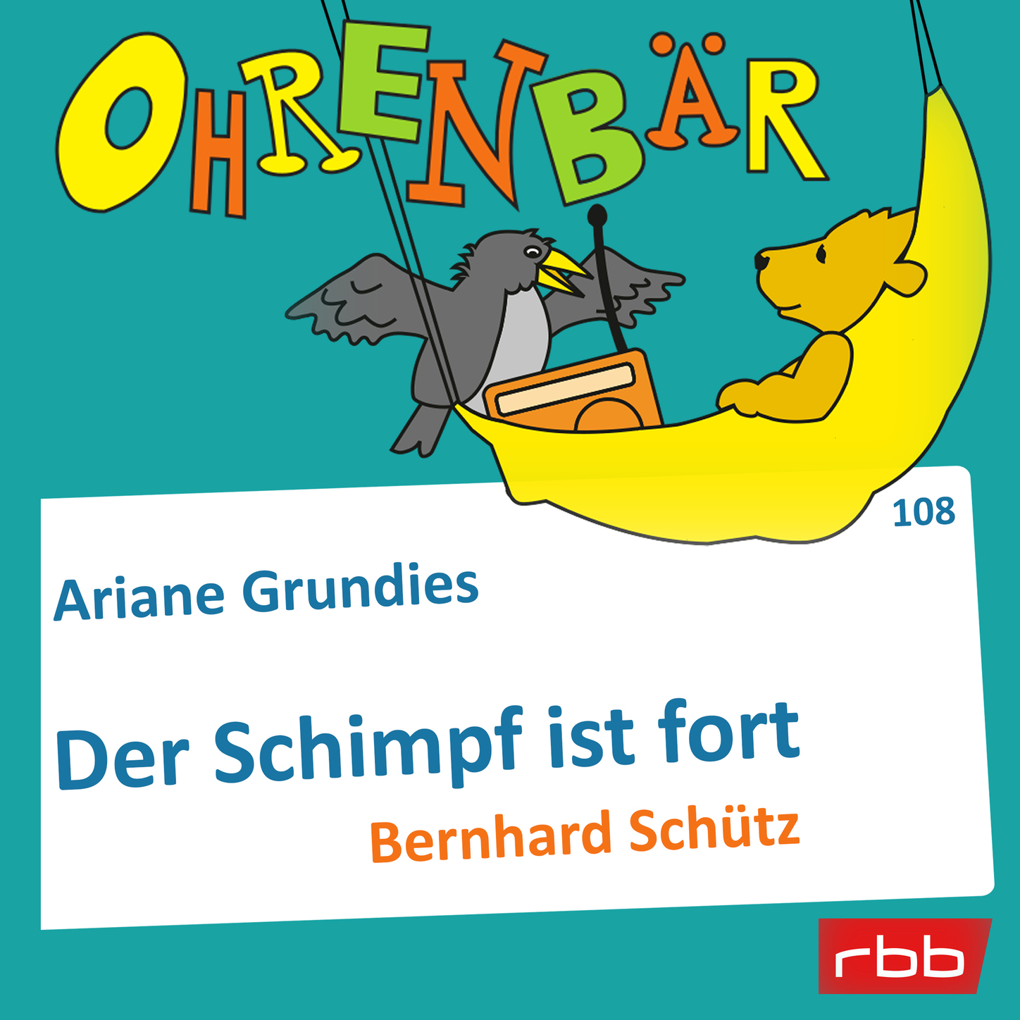 Обложка книги «Ohrenbär - eine OHRENBÄR Geschichte, Folge 108: Der Schimpf ist fort (Hörbuch mit Musik)»