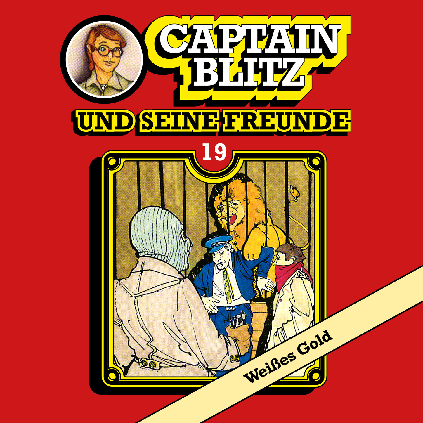 Обложка книги «Captain Blitz und seine Freunde, Folge 19: Weißes Gold»
