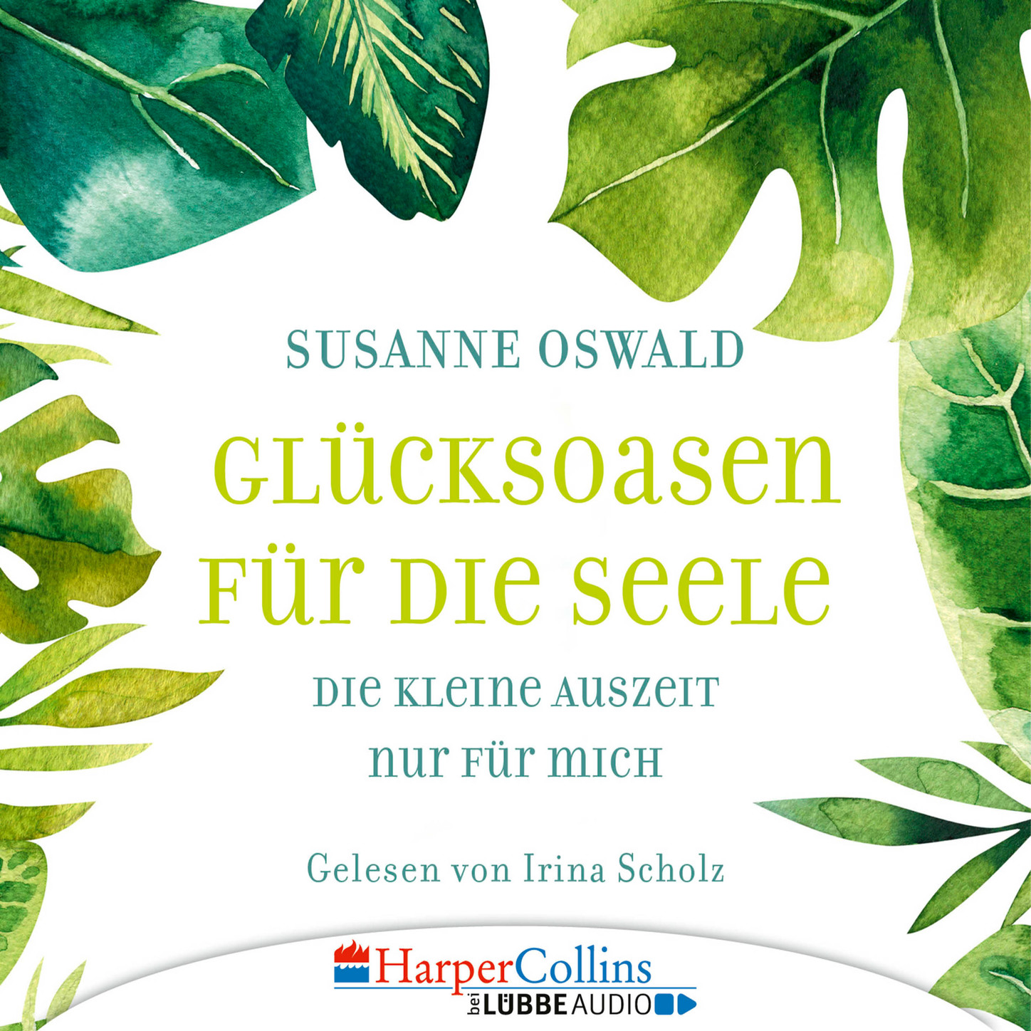 Обложка книги «Glücksoasen - Die kleine Auszeit nur für mich (Ungekürzt)»