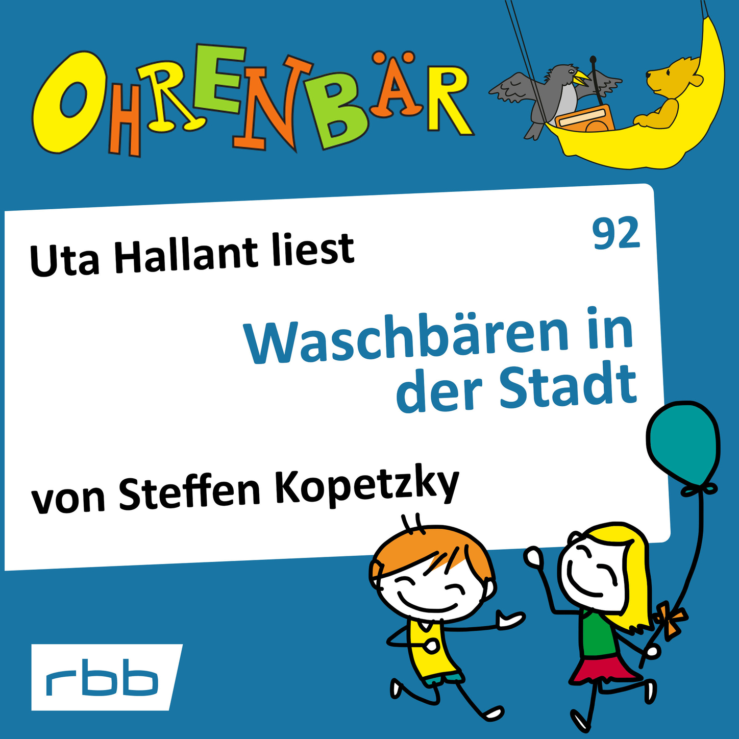 Обложка книги «Ohrenbär - eine OHRENBÄR Geschichte, Folge 92: Waschbären in der Stadt (Hörbuch mit Musik)»