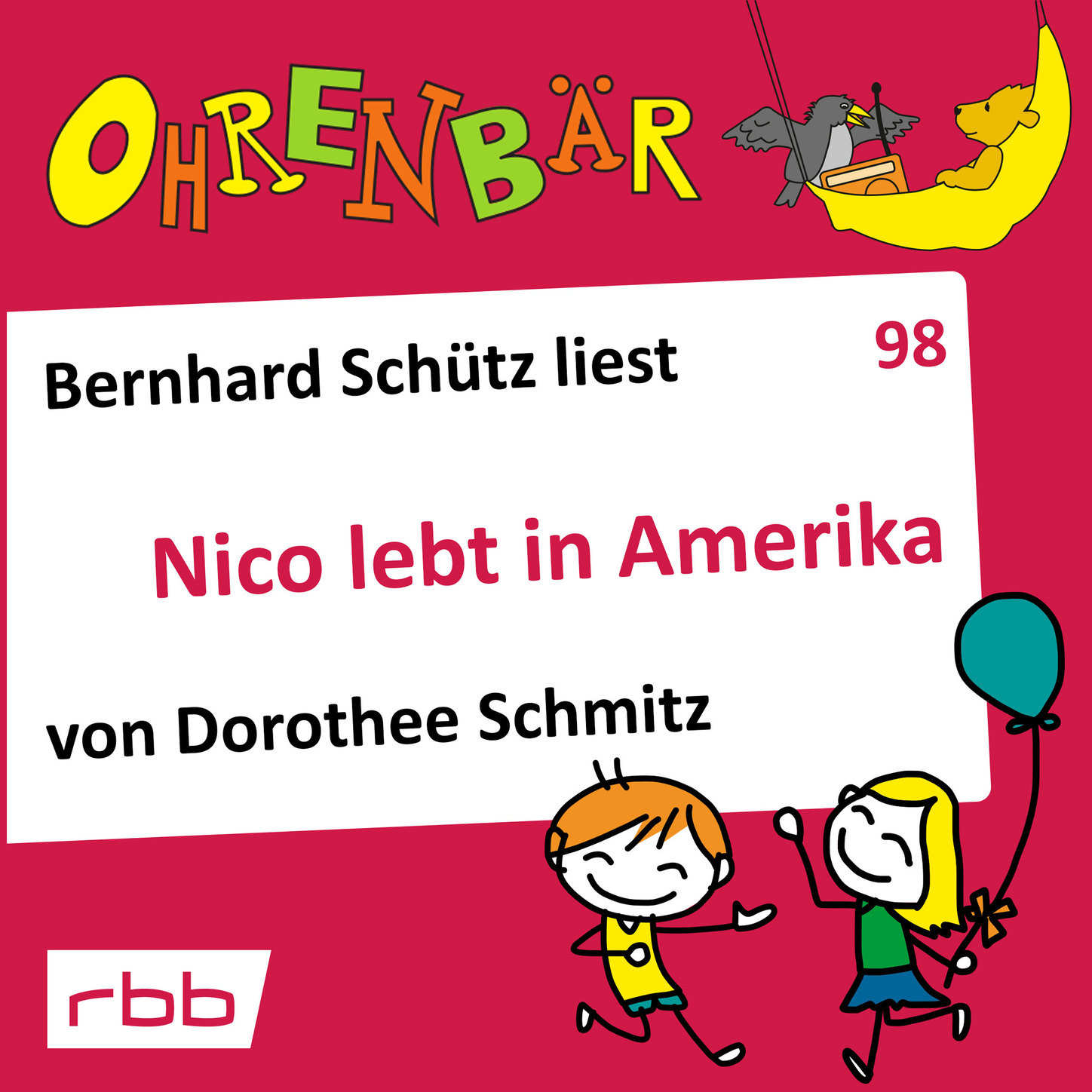 Обложка книги «Ohrenbär - eine OHRENBÄR Geschichte, Folge 98: Nico lebt in Amerika (Hörbuch mit Musik)»