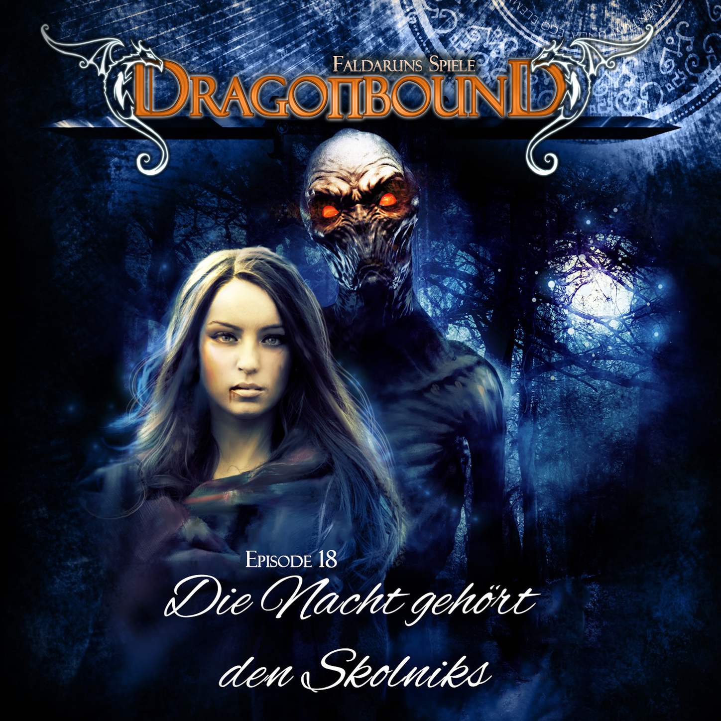 Обложка книги «Dragonbound, Episode 18: Die Nacht gehört den Skolniks»