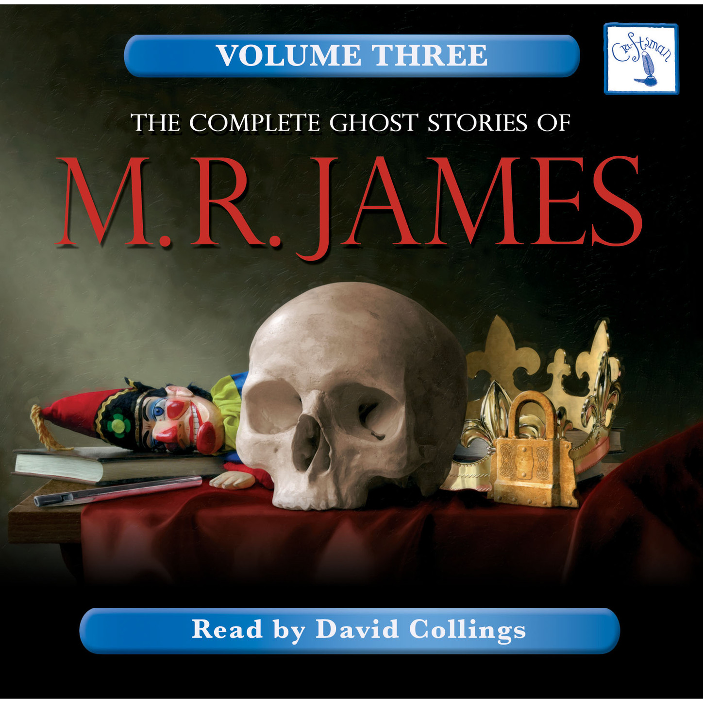 Обложка книги «The Complete Ghost Stories of M. R. James, Vol. 3 (Unabridged)»