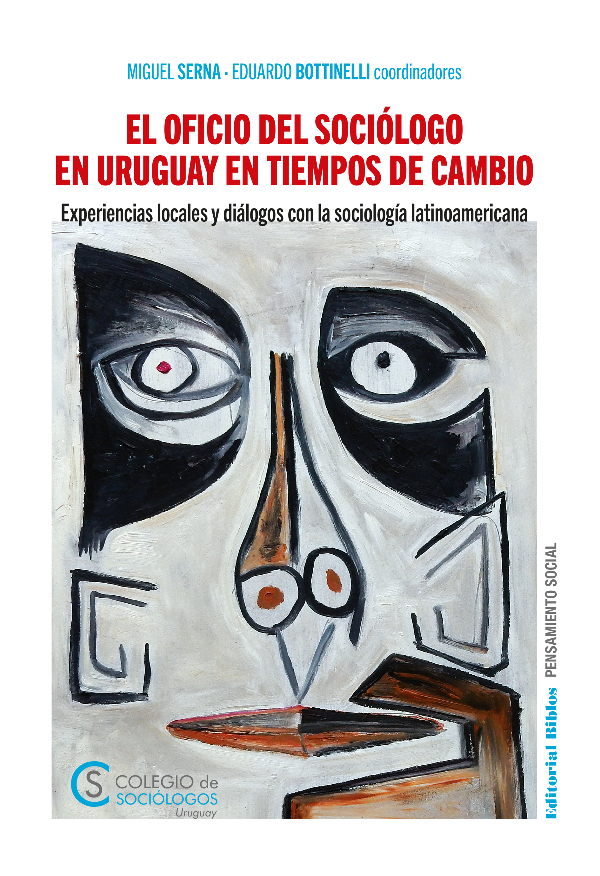 Обложка книги «El oficio del sociólogo en Uruguay en tiempos de cambio»