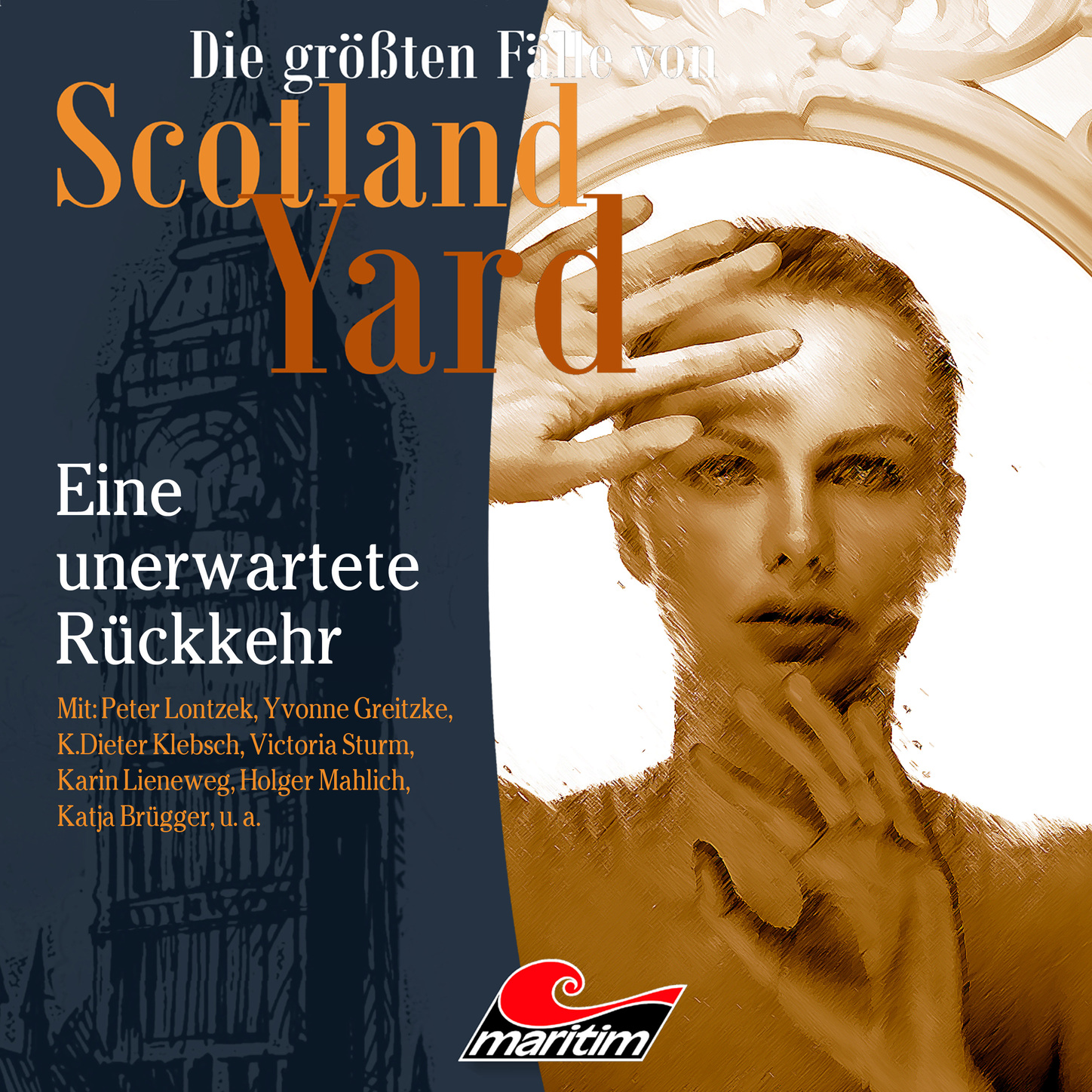 Обложка книги «Die größten Fälle von Scotland Yard, Folge 34: Eine unerwartete Rückkehr»