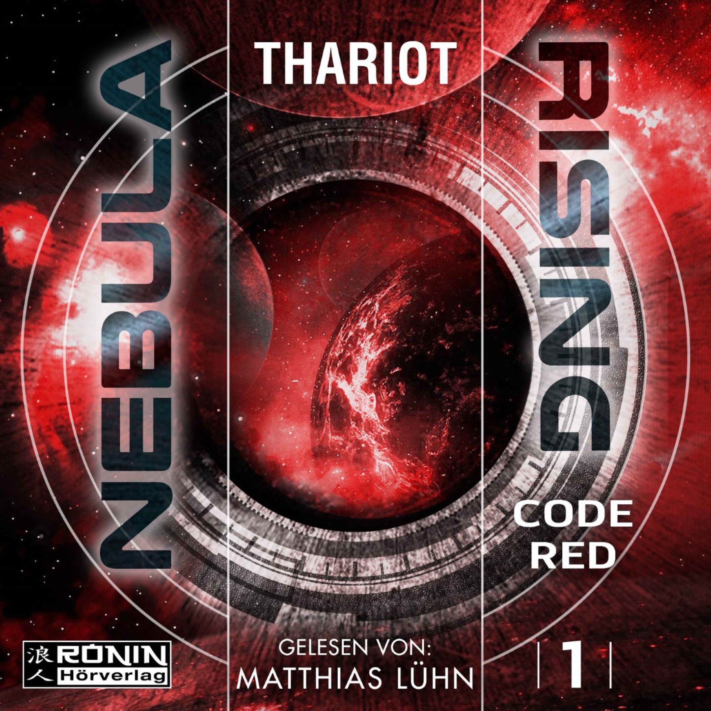 Обложка книги «Code Red - Nebula Rising, Band 1 (ungekürzt)»