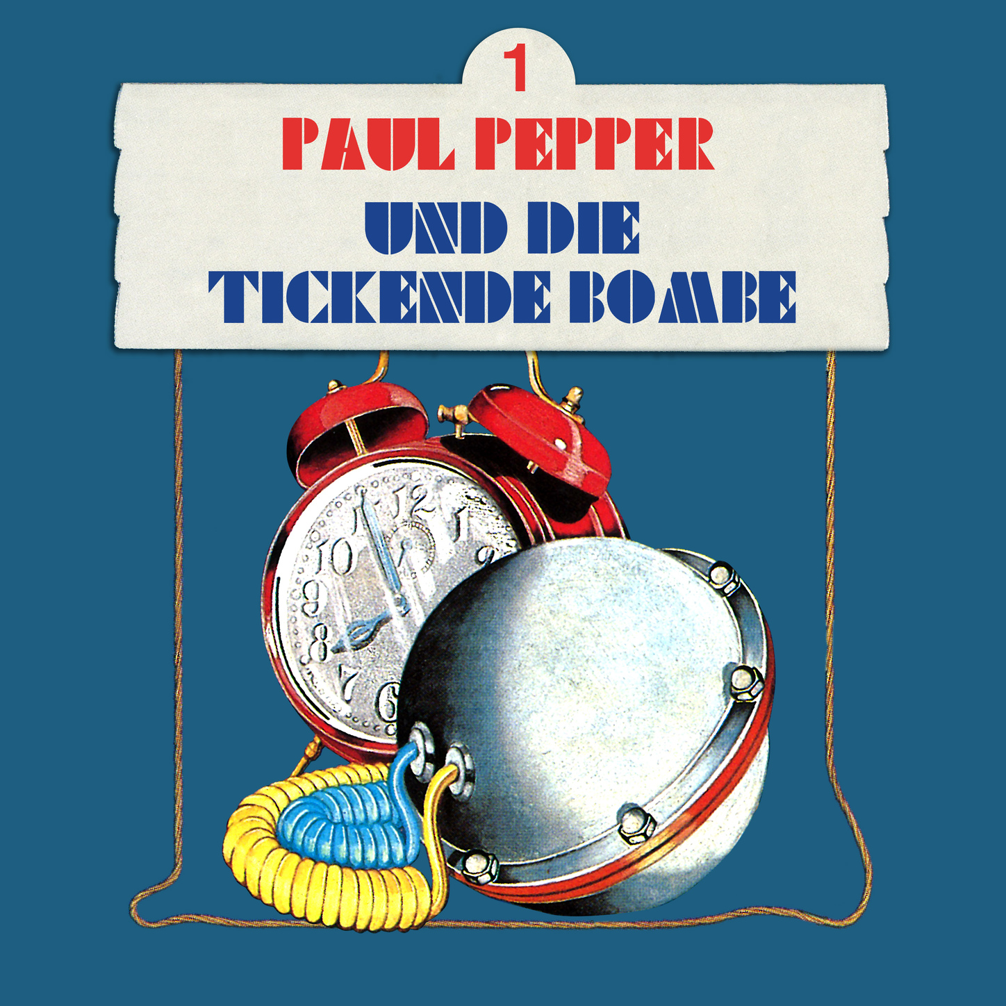 Обложка книги «Paul Pepper, Folge 1: Paul Pepper und die tickende Bombe»