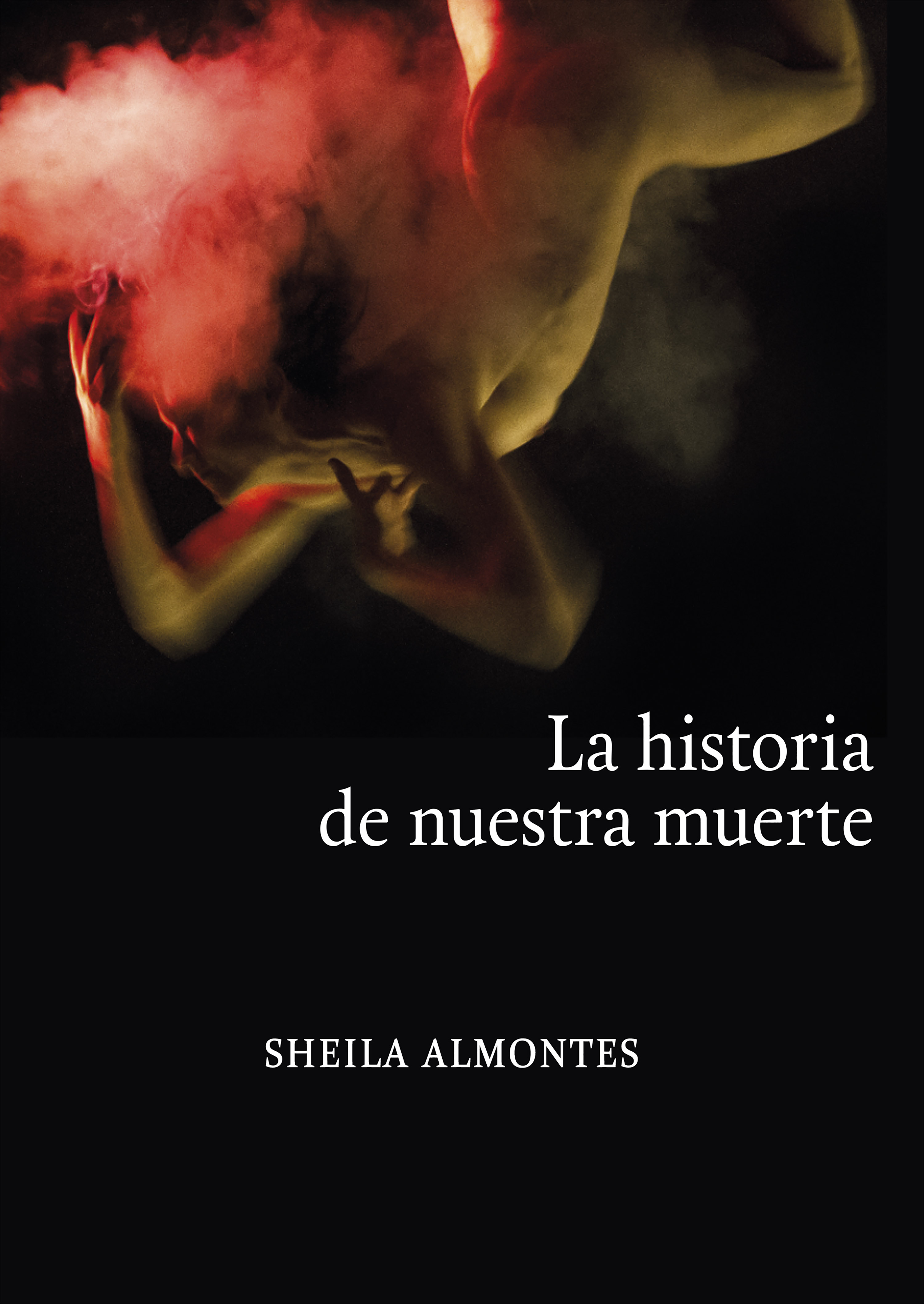 Обложка книги «La historia de nuestra muerte»