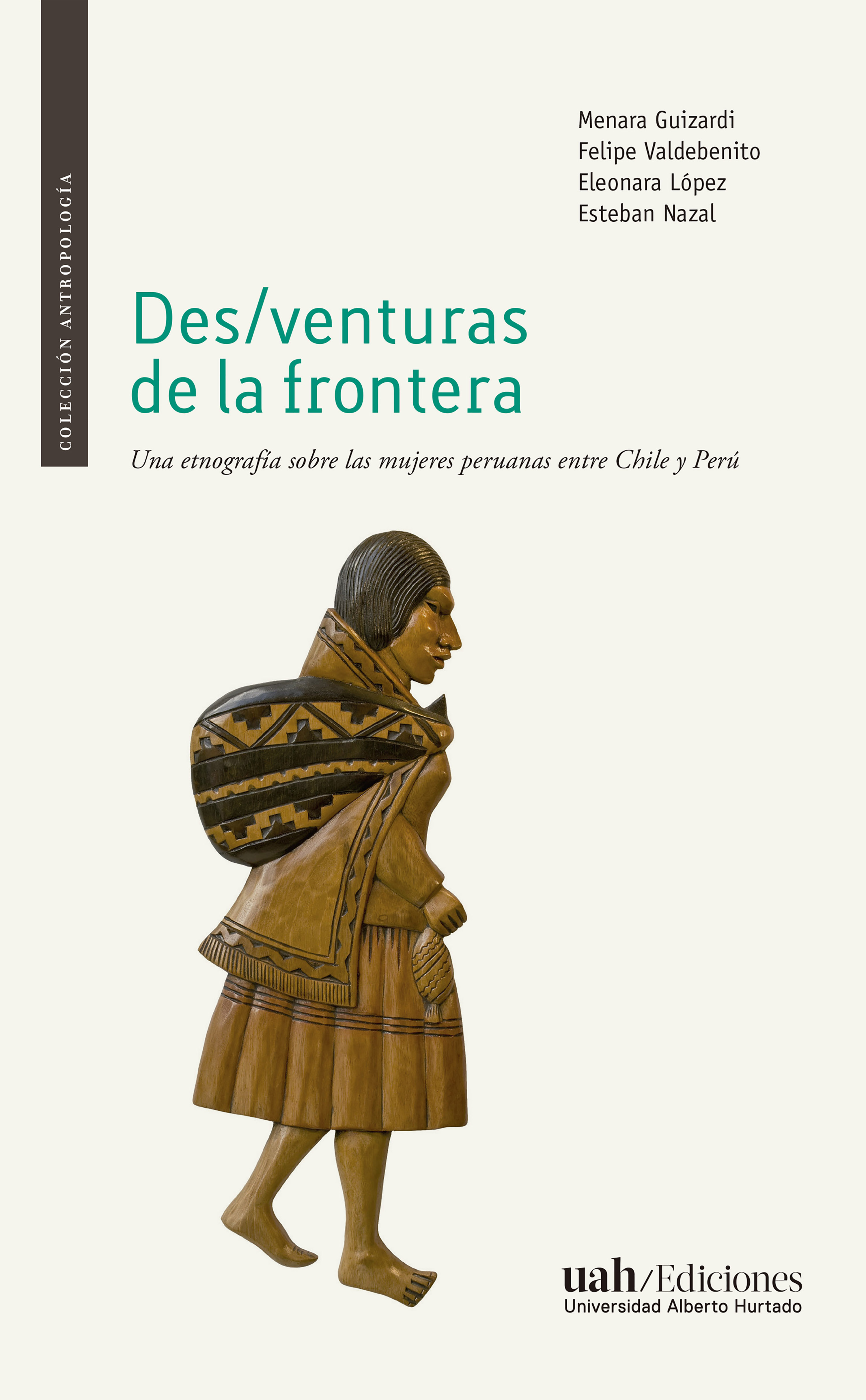Обложка книги «Des/venturas de la frontera»
