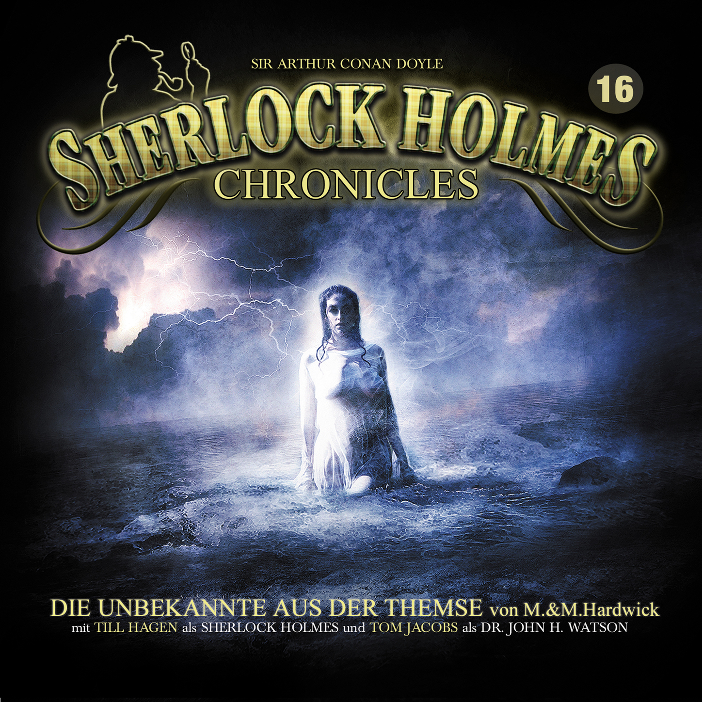 Обложка книги «Sherlock Holmes Chronicles, Folge 16: Die Unbekannte aus der Themse»