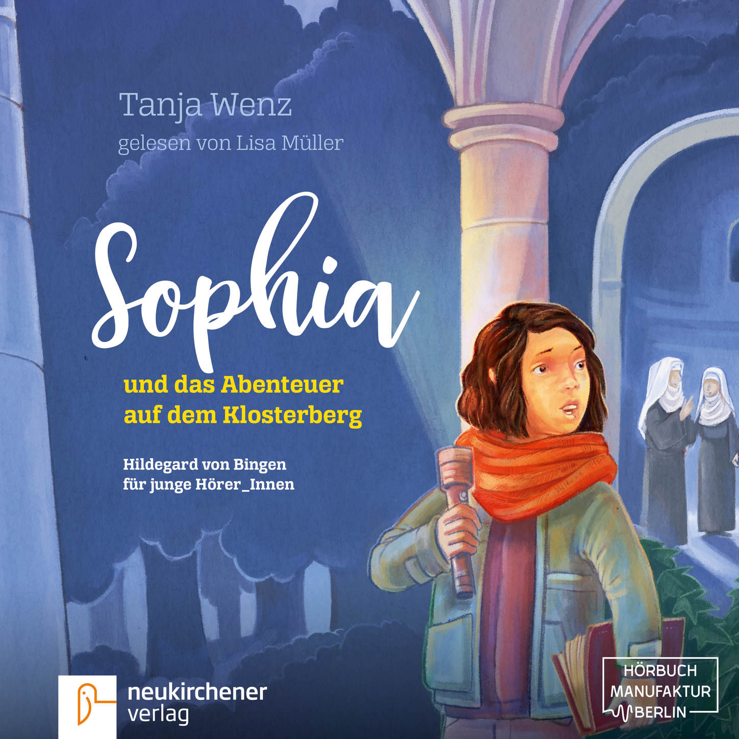 Обложка книги «Sophia und das Abenteuer auf dem Klosterberg - Hildegard von Bingen für junge HörerInnen (ungekürzt)»