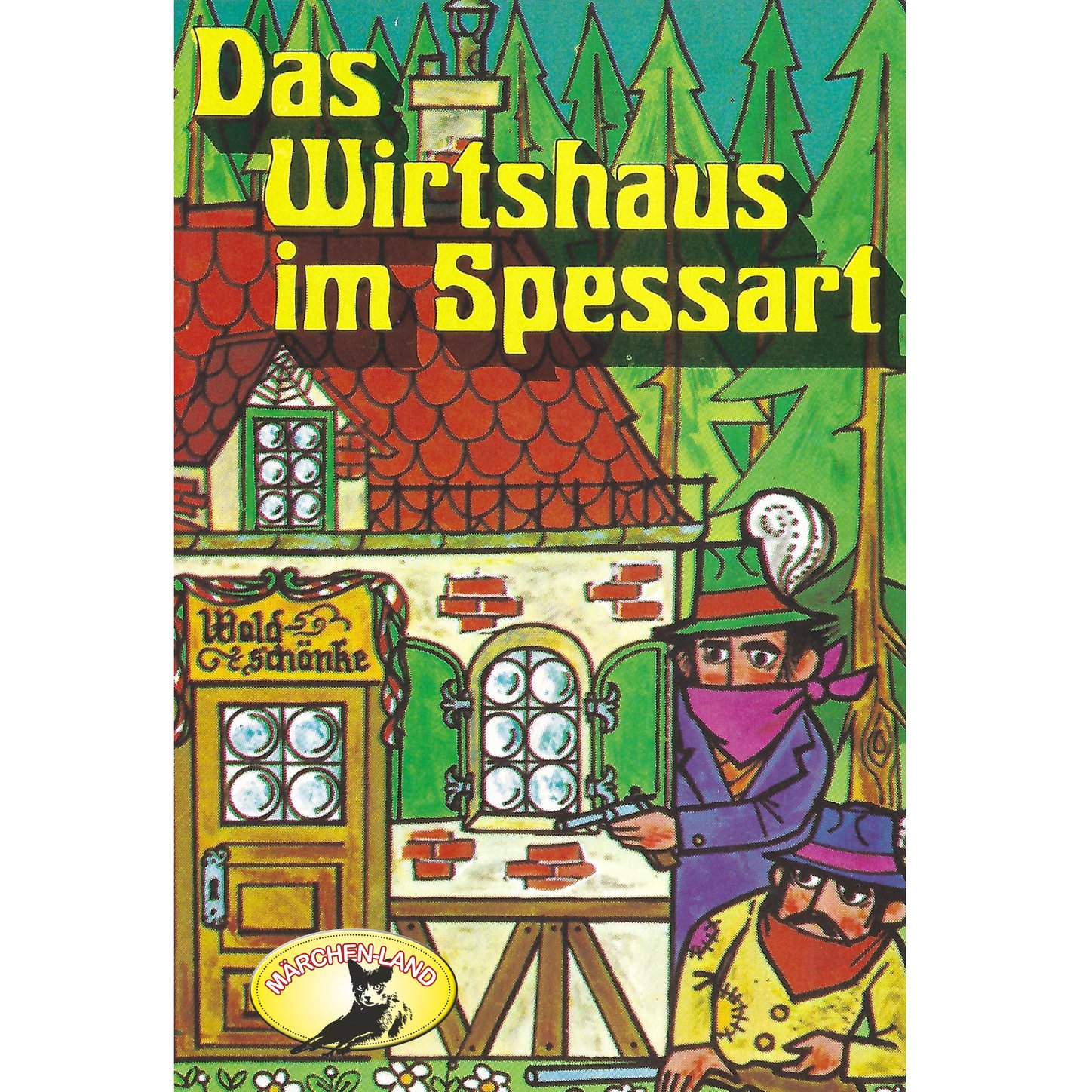 Обложка книги «Wilhelm Hauff, Das Wirtshaus im Spessart»