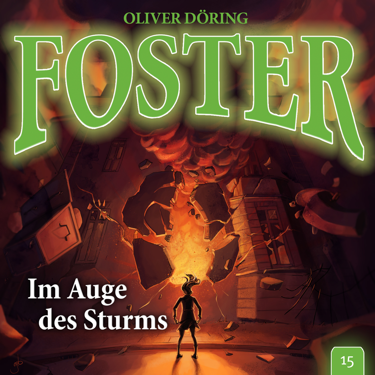 Обложка книги «Foster, Folge 15: Im Auge des Sturms»