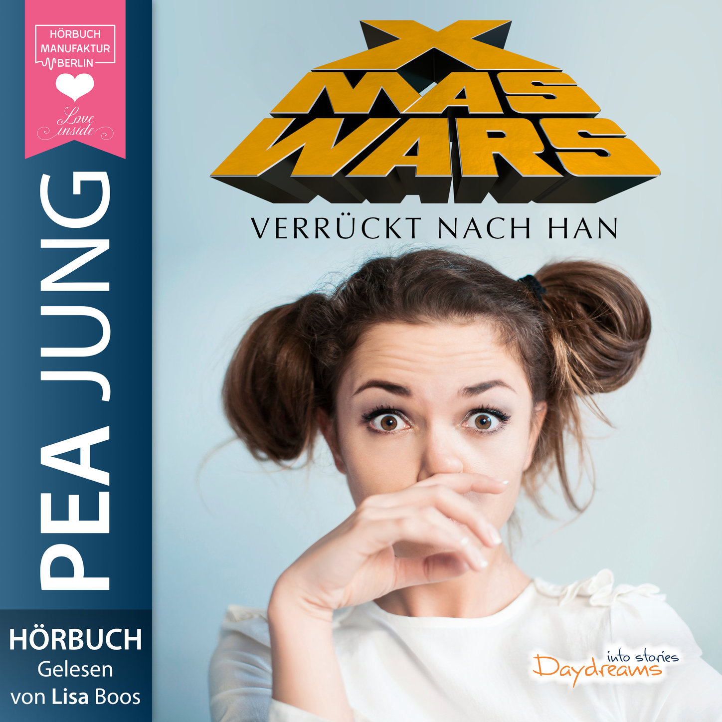 Обложка книги «Xmas Wars: Verrückt nach Han (Ungekürzt)»