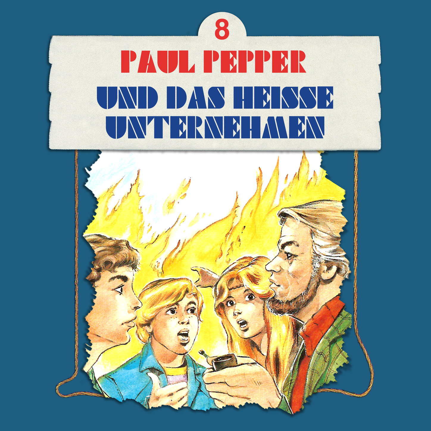 Обложка книги «Paul Pepper, Folge 8: Paul Pepper und das heiße Unternehmen»