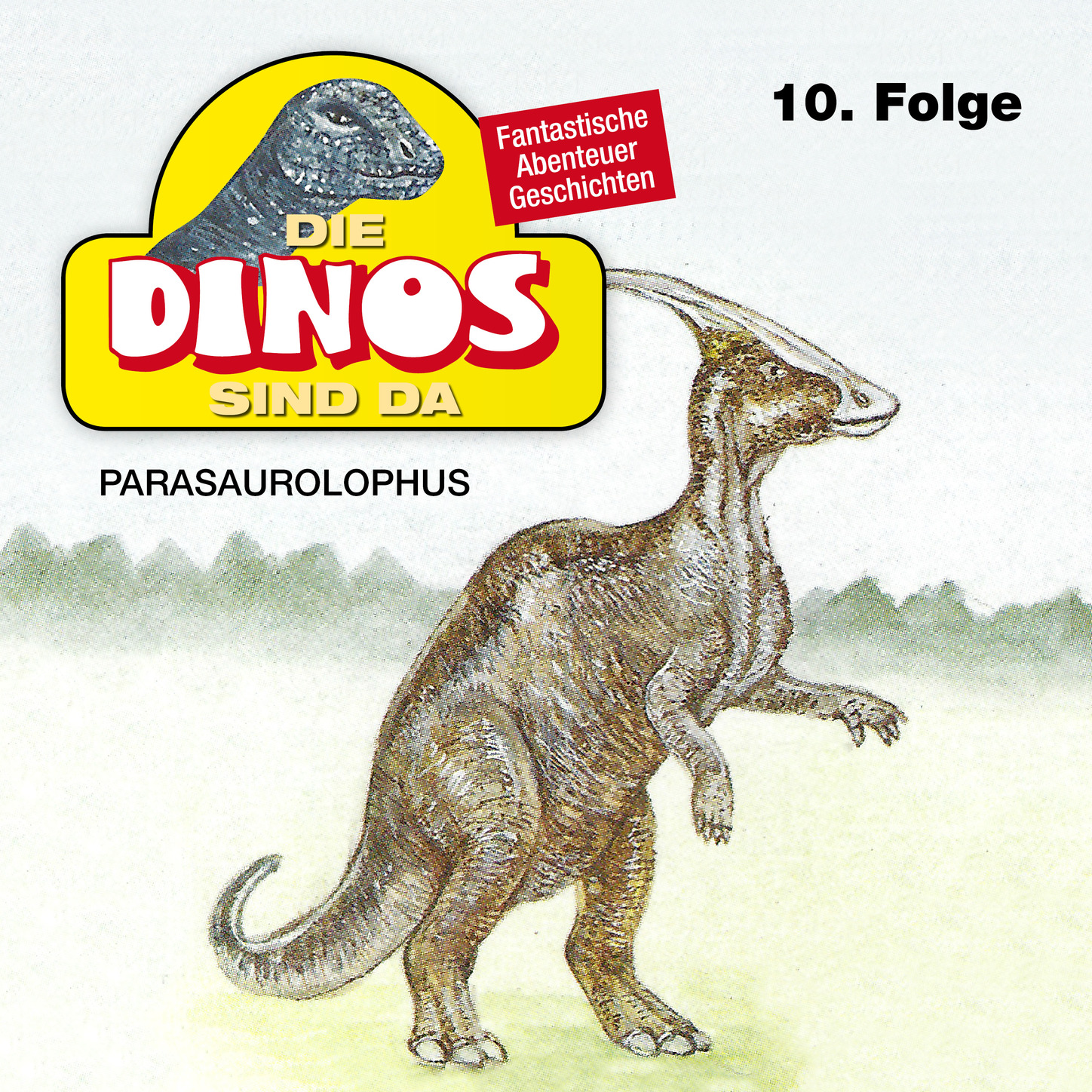 Обложка книги «Die Dinos sind da, Folge 10: Parasaurolophus»