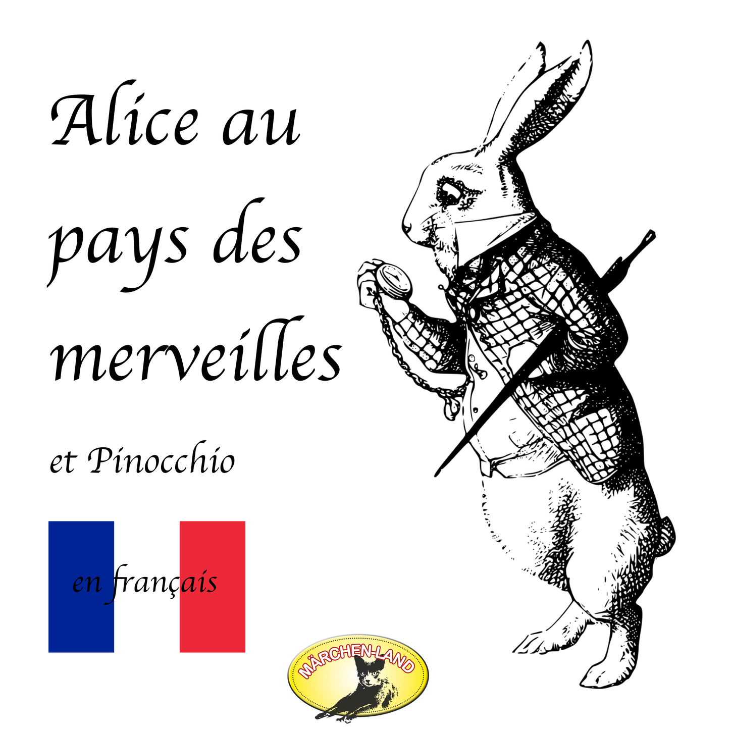 Обложка книги «Märchen auf Französisch, Alice au pays des merveilles / Pinocchio»