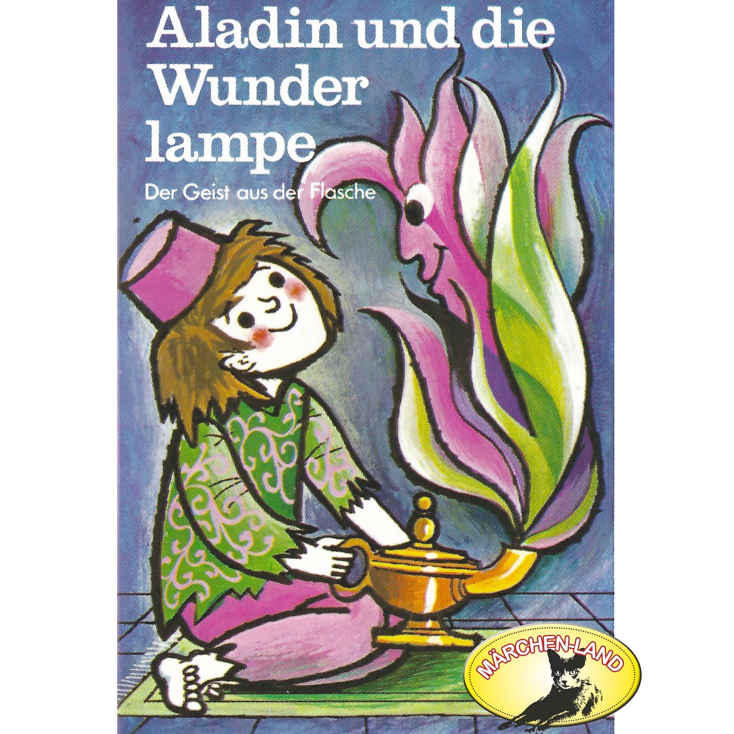 Обложка книги «Märchen aus 1001 Nacht, Folge 2: Aladin und die Wunderlampe»
