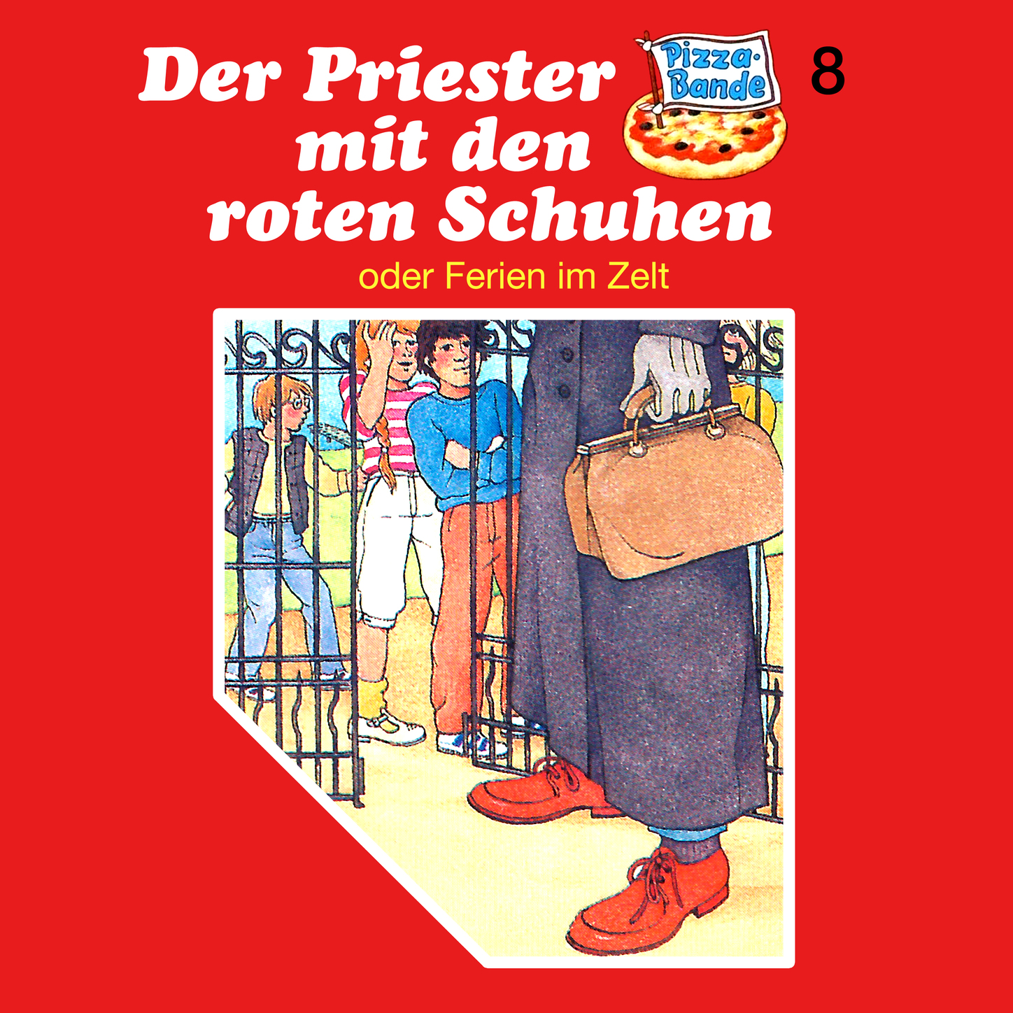 Обложка книги «Pizzabande, Folge 8: Der Priester mit den roten Schuhen (oder Ferien im Zelt)»