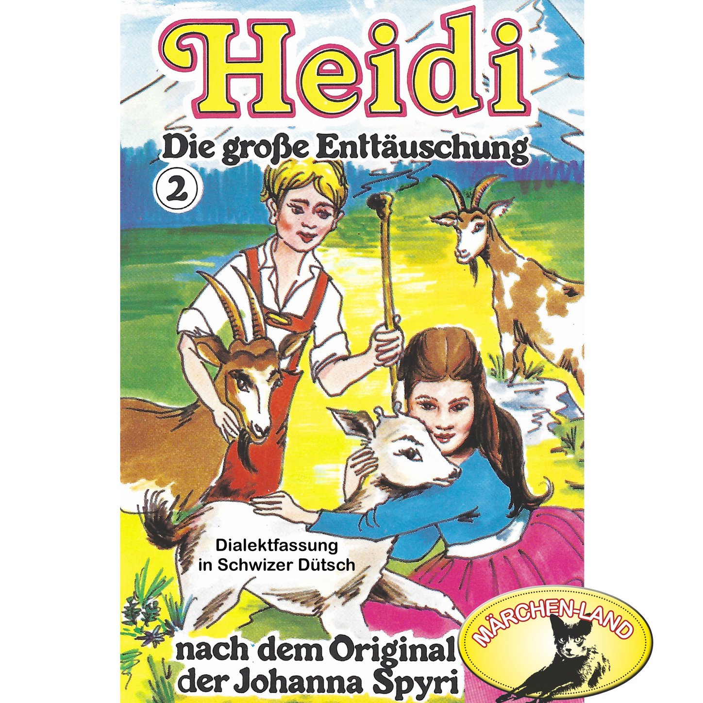 Обложка книги «Heidi, Folge 2: Die große Enttäuschung»
