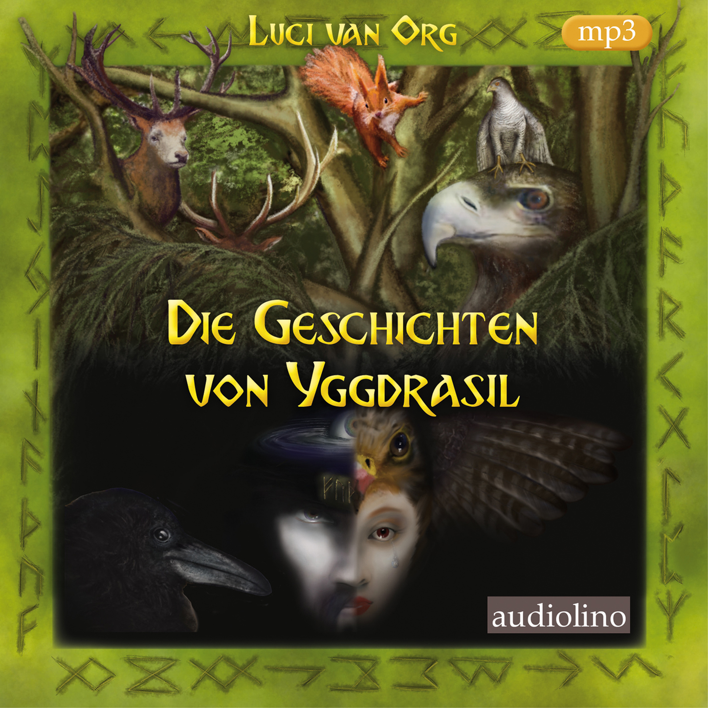 Обложка книги «Die Geschichten von Yggdrasil (Ungekürzt)»