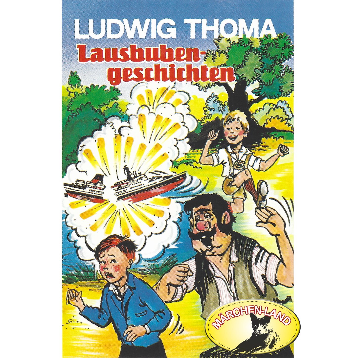 Обложка книги «Ludwig Thoma, Lausbubengeschichten / Hauptmann Semmelmeier»
